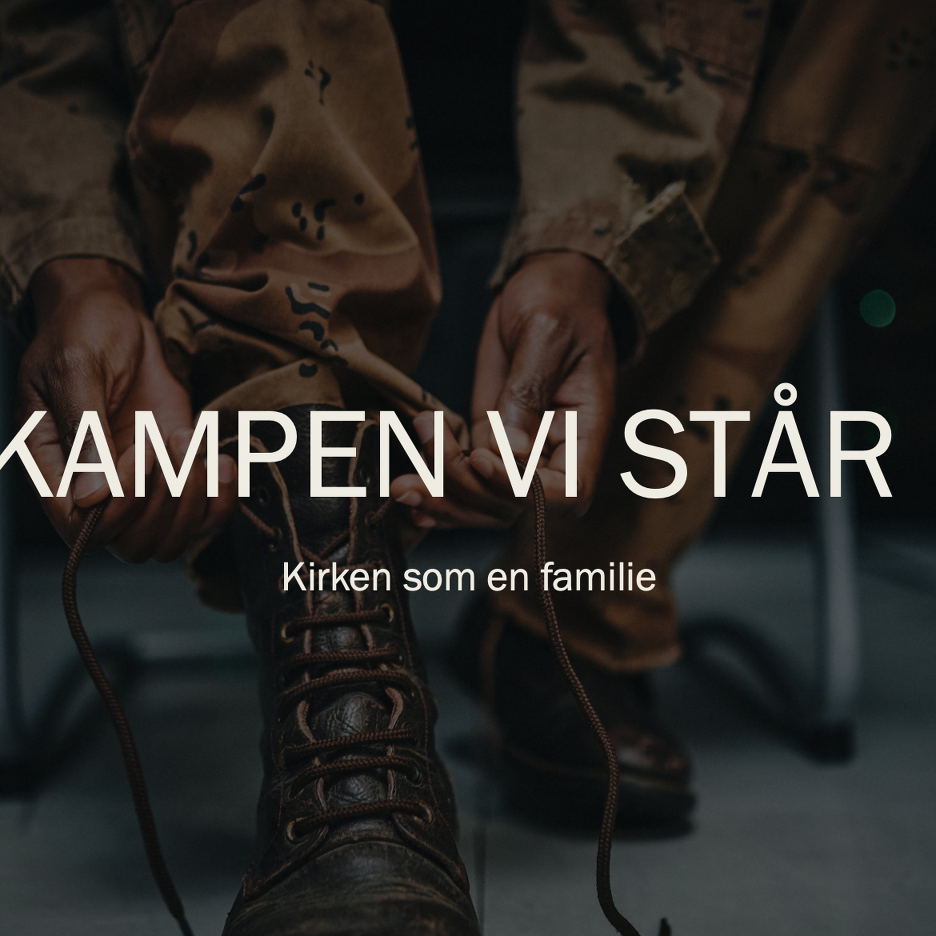 Kirken som en familie - Kampen vi står i episode artwork