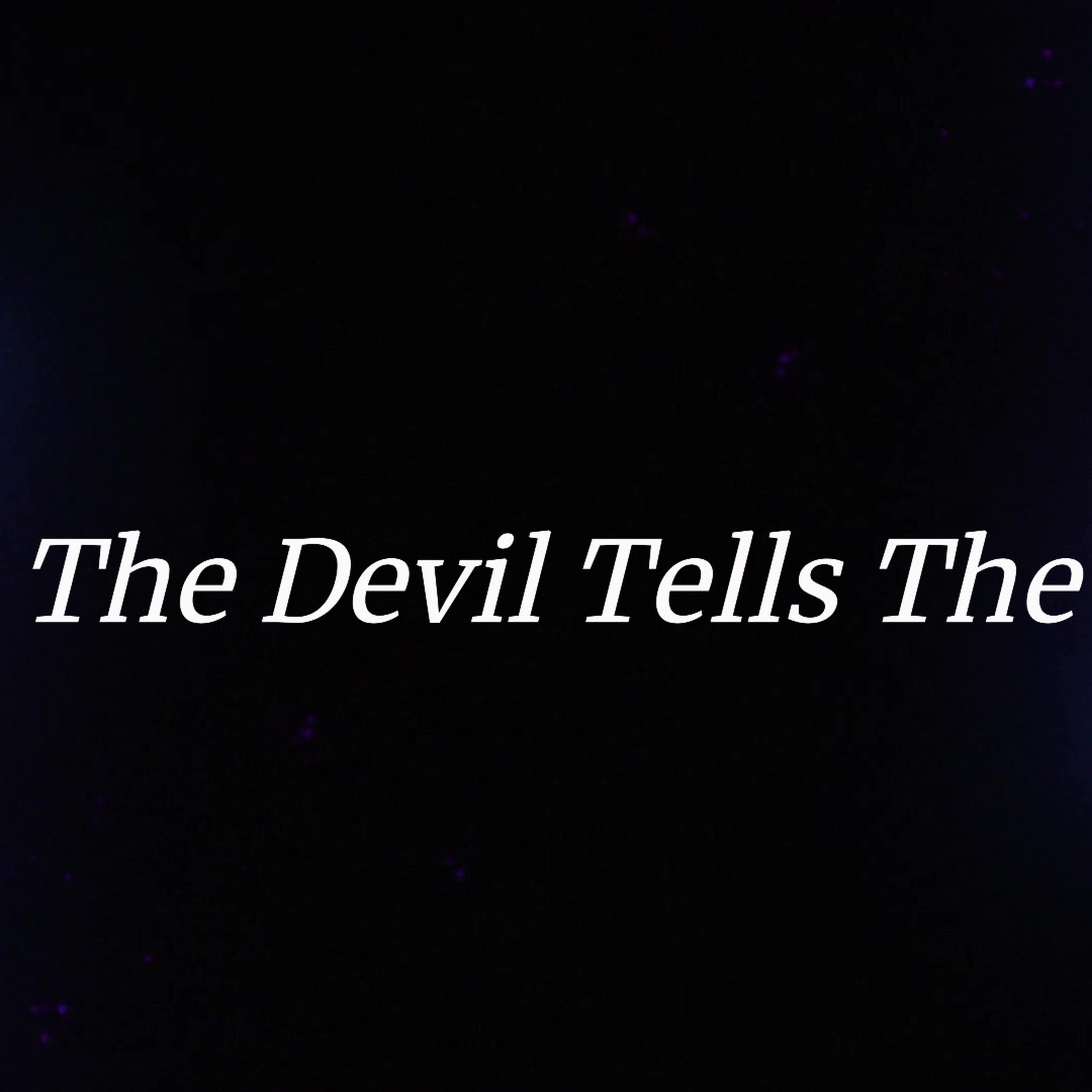 When The Devil Tells The Truth episode artwork