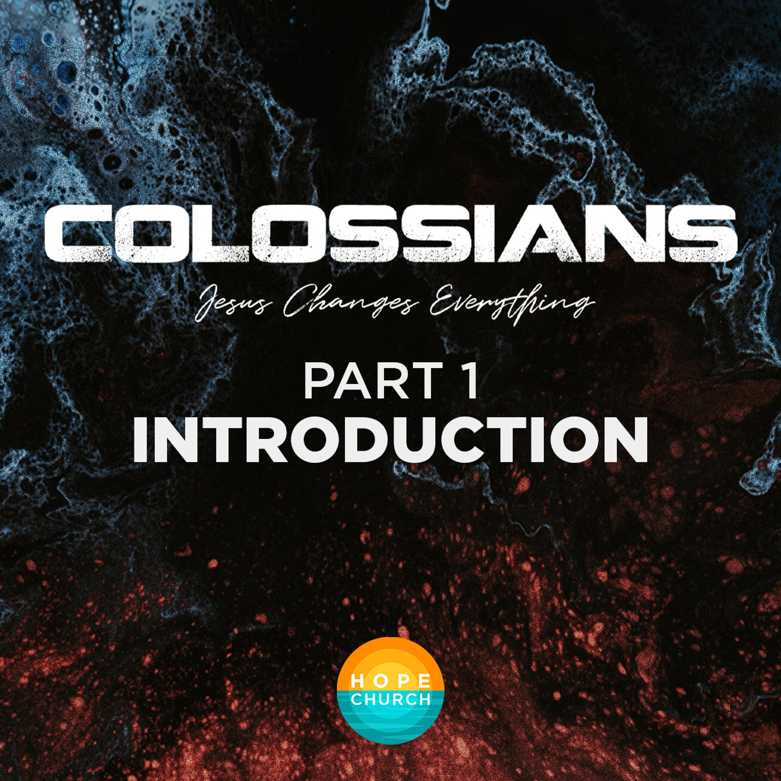 Colossians 1 - Introduction episode artwork