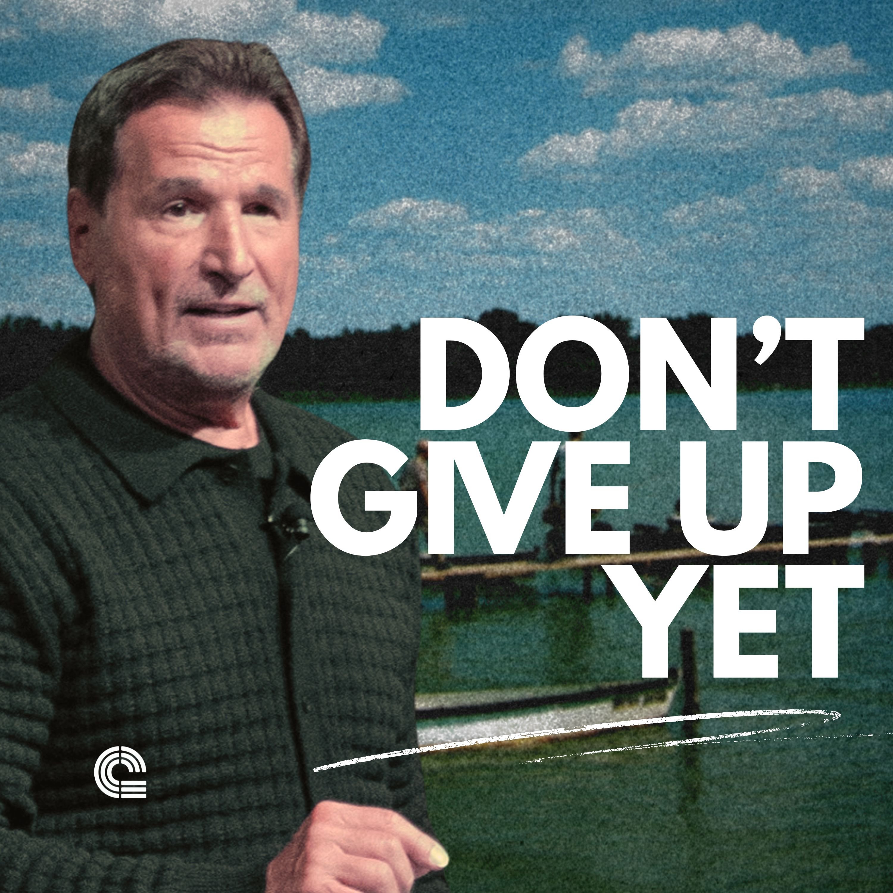 Don't Give Up Yet episode artwork