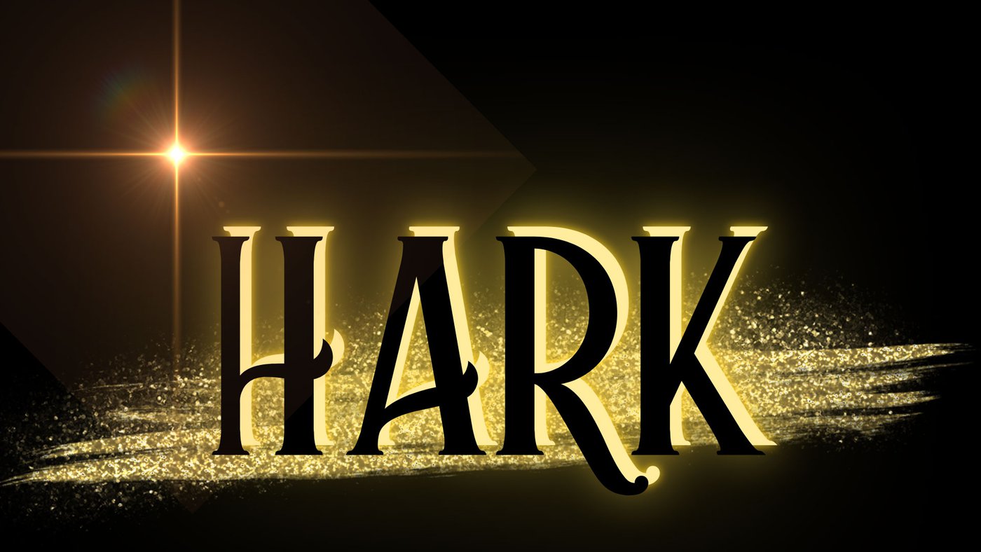 Hark: Advent sermon series