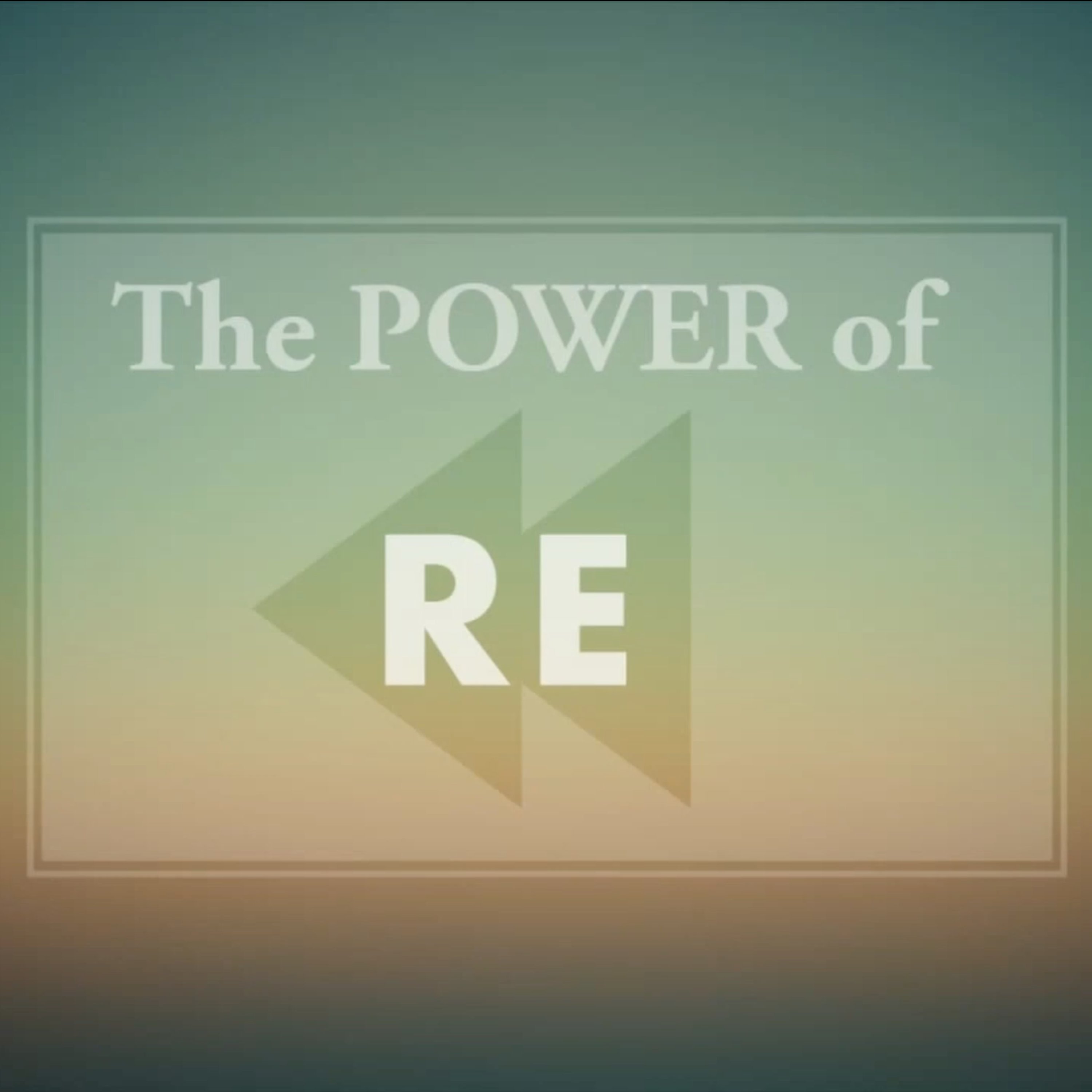 The POWER of RE Week 1 episode artwork