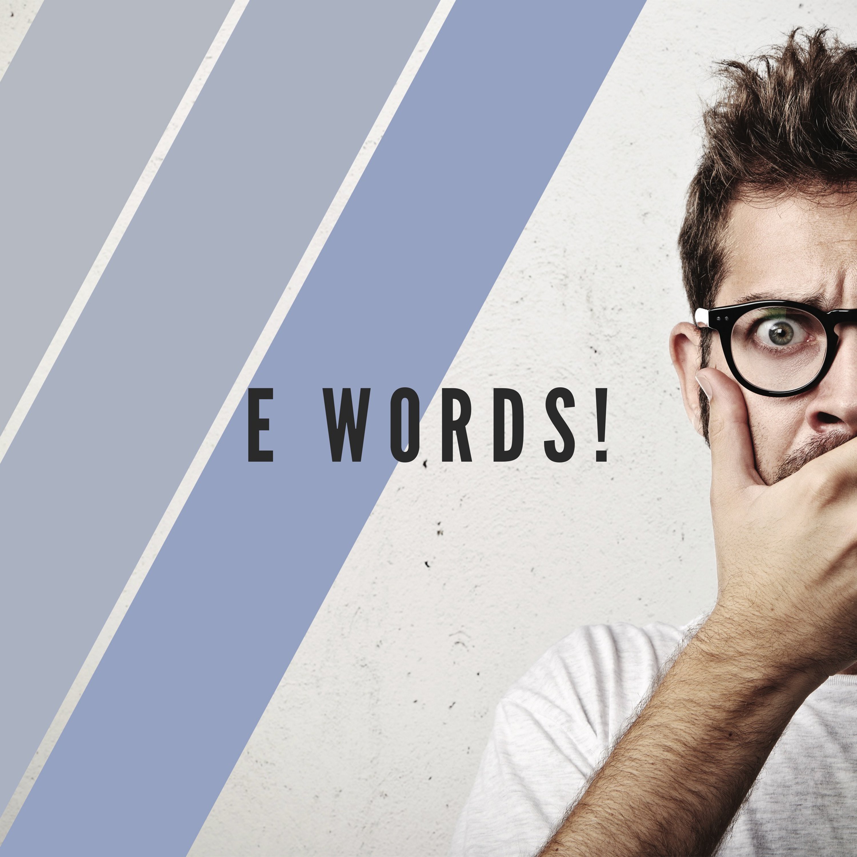 Sermon Series:  E Words! episode artwork