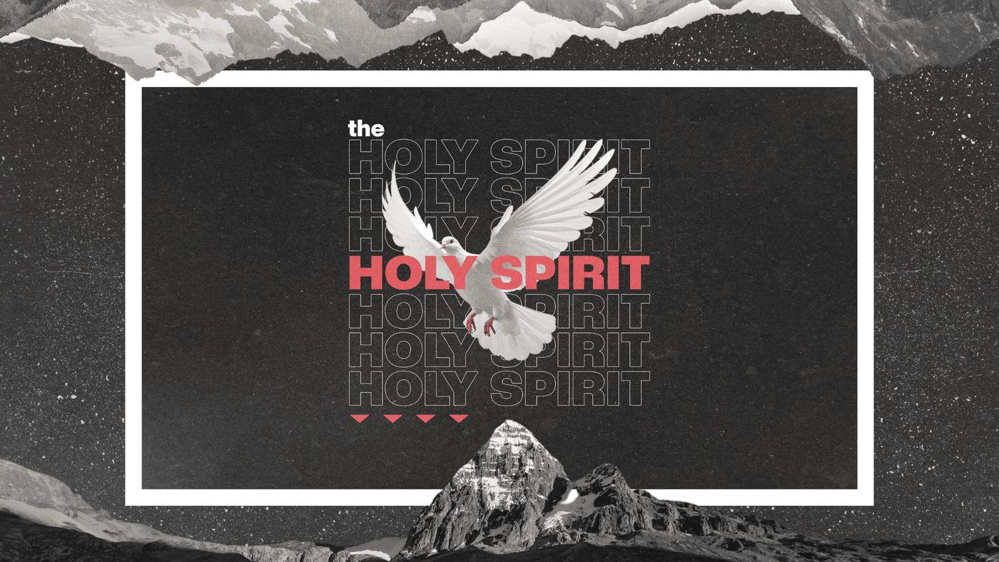 THE HOLY SPIRIT || SERMON SERIES