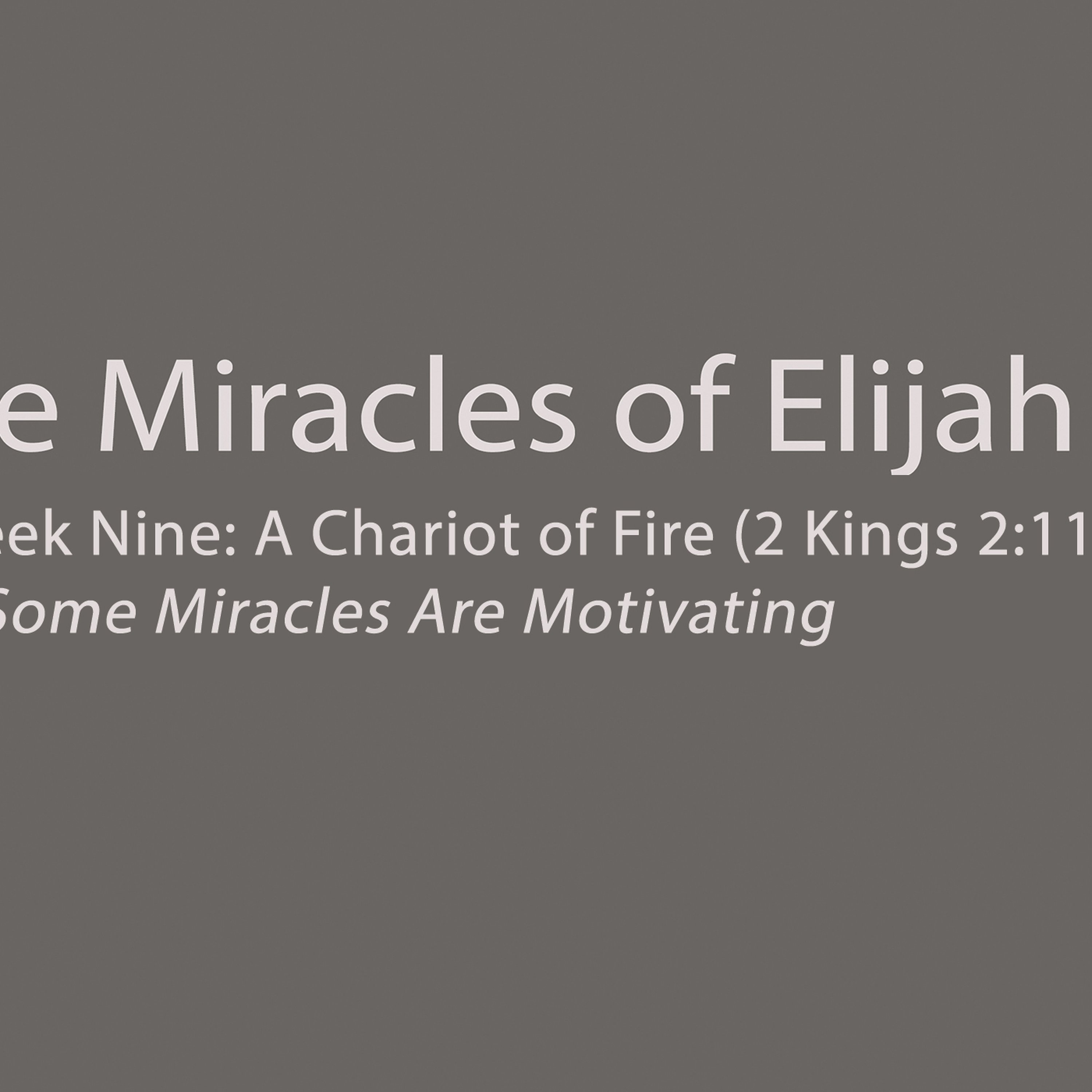 A Chariot of Fire (2 Kings 2:11) episode artwork