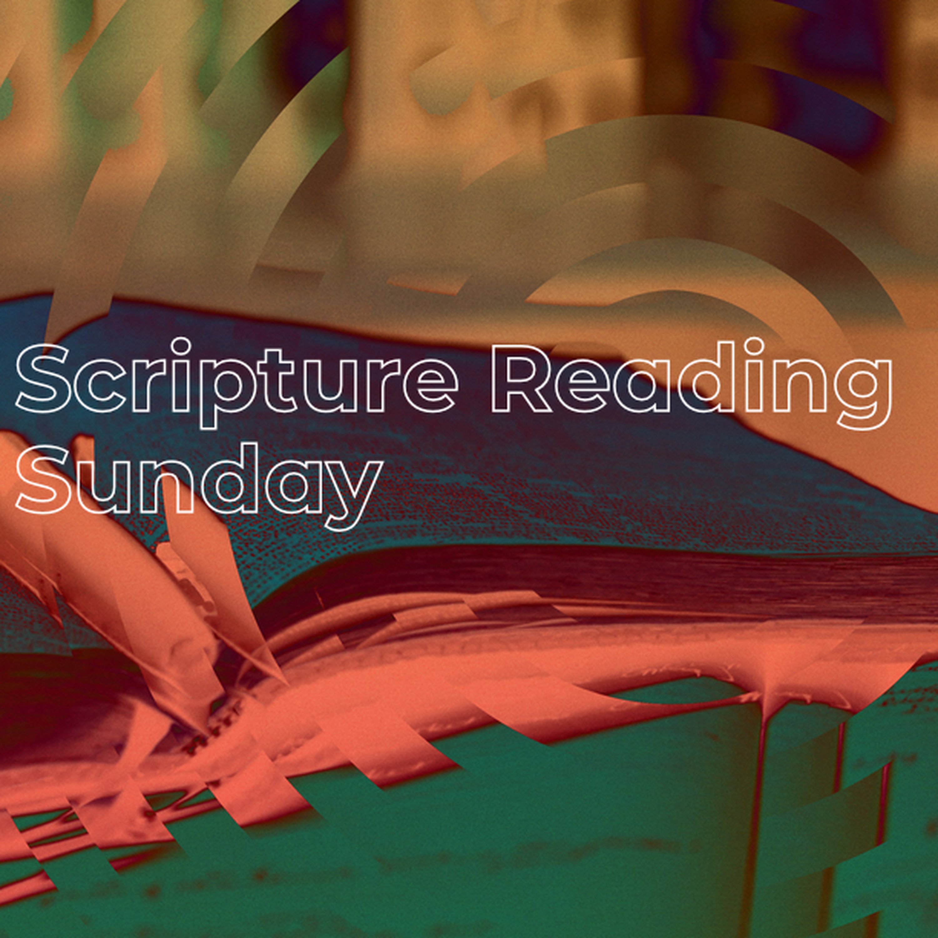 Scripture Reading Sunday episode artwork