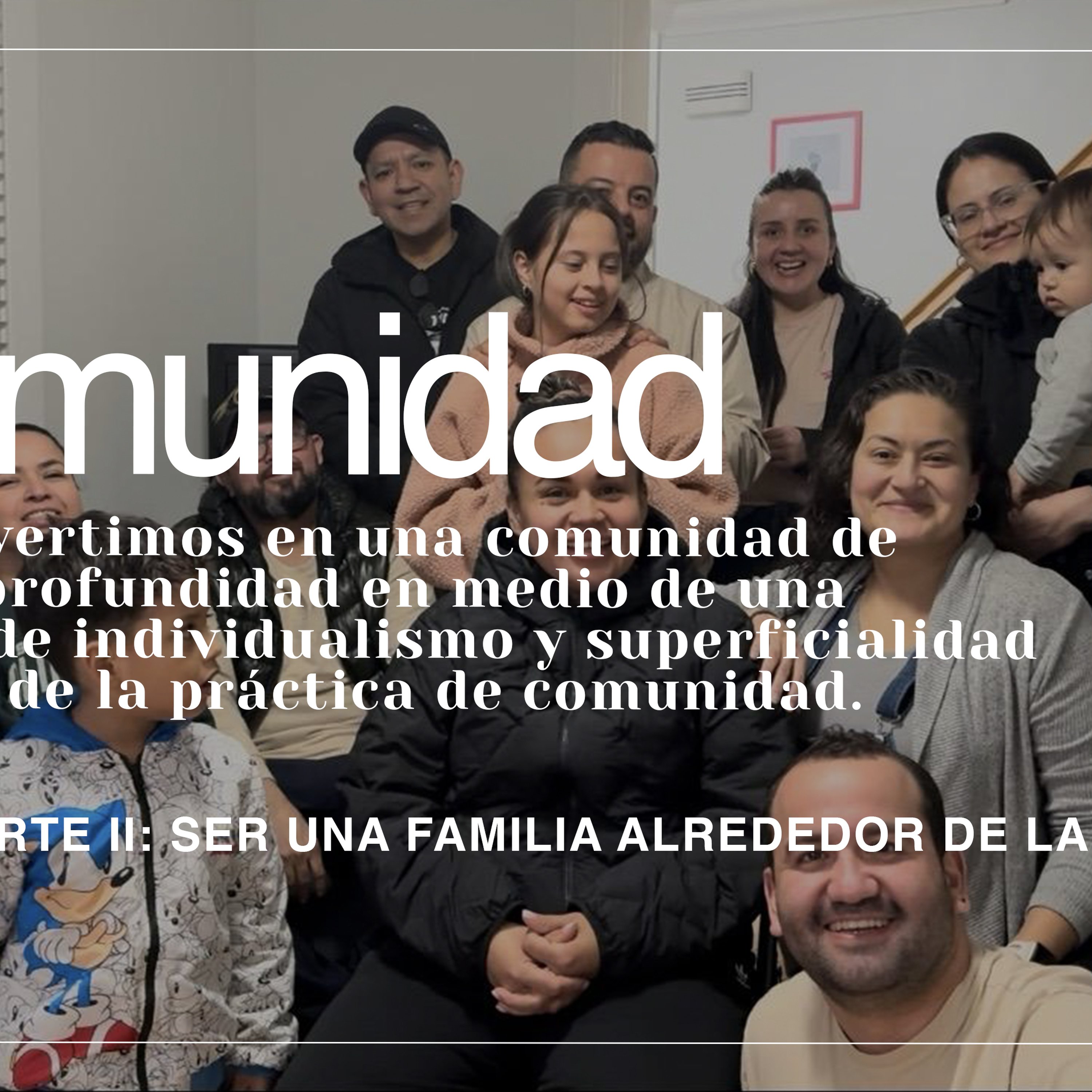 Part II: Ser una familia alrededor de la mesa episode artwork