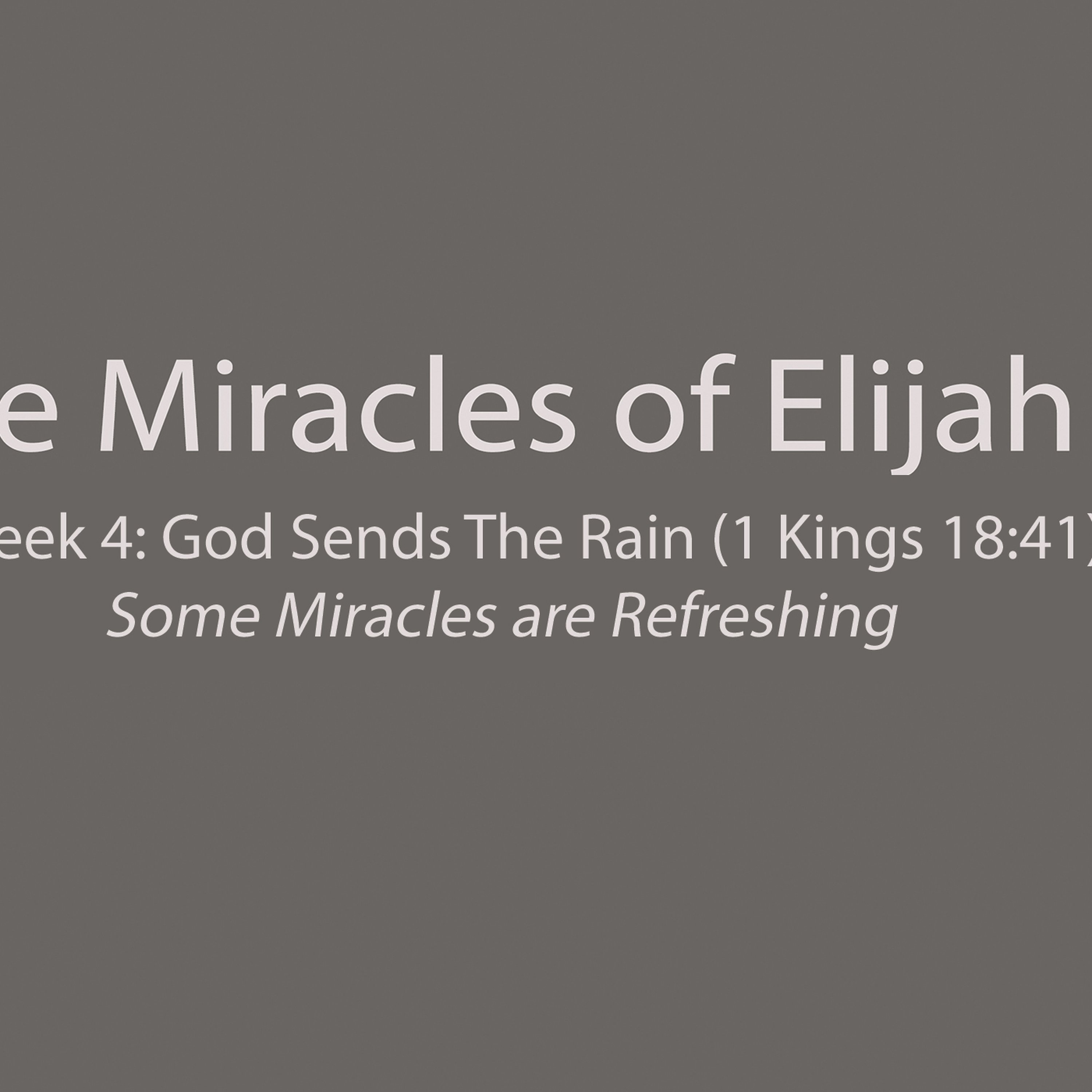 God Sends The Rain (1 Kings 18:41) episode artwork