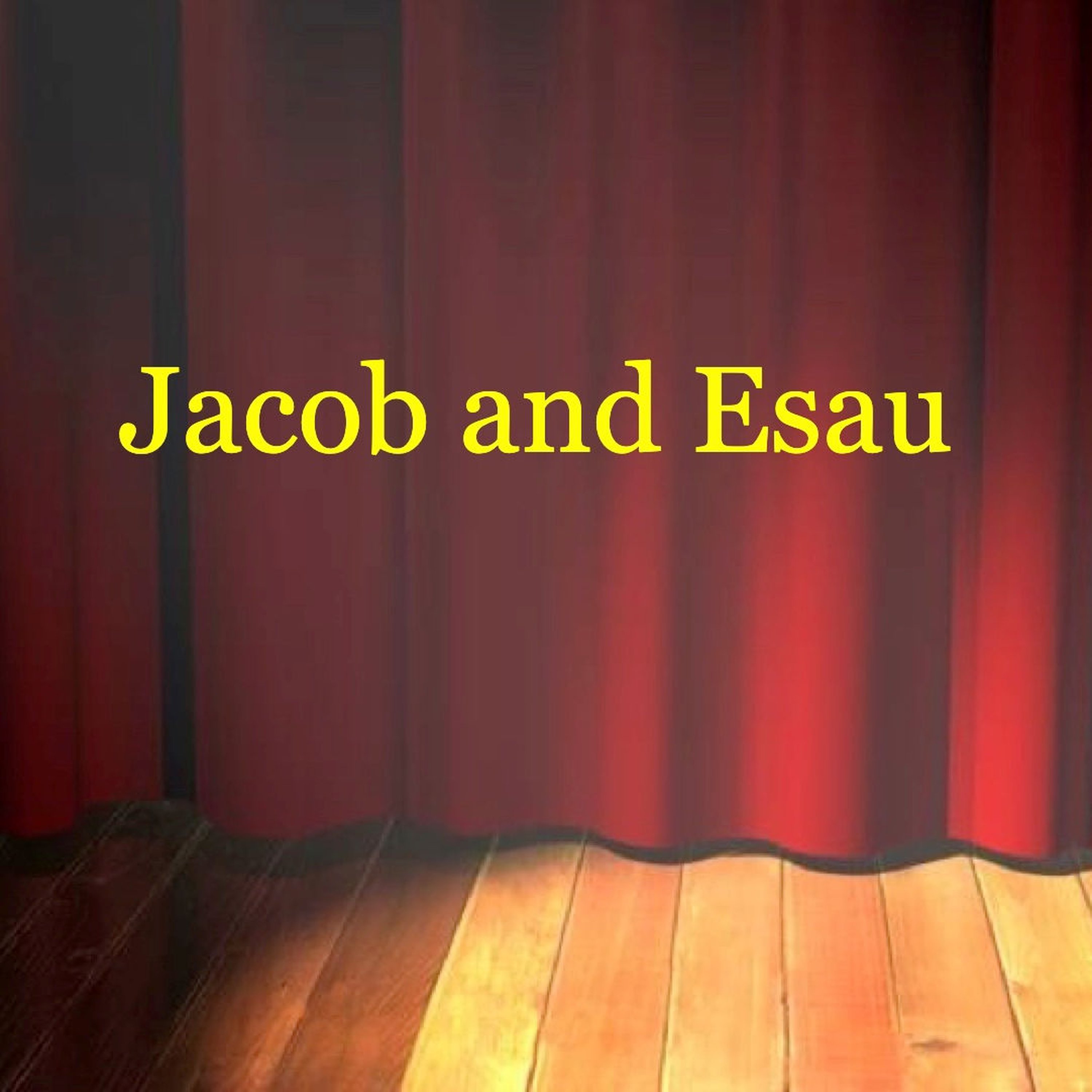Jacob and Esau