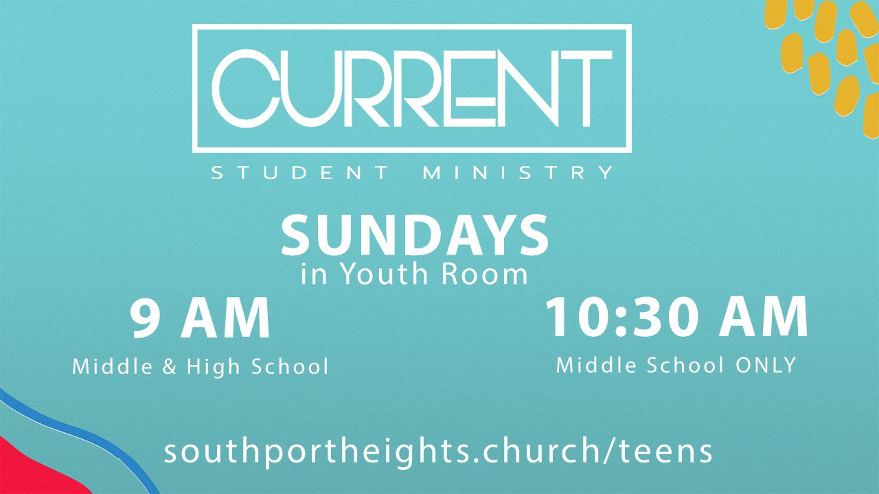 An image displaying times for teens to meet on Sunday mornings. At 9am, it middle and high school students. At 10:30am the middle school have their own program during the service.
