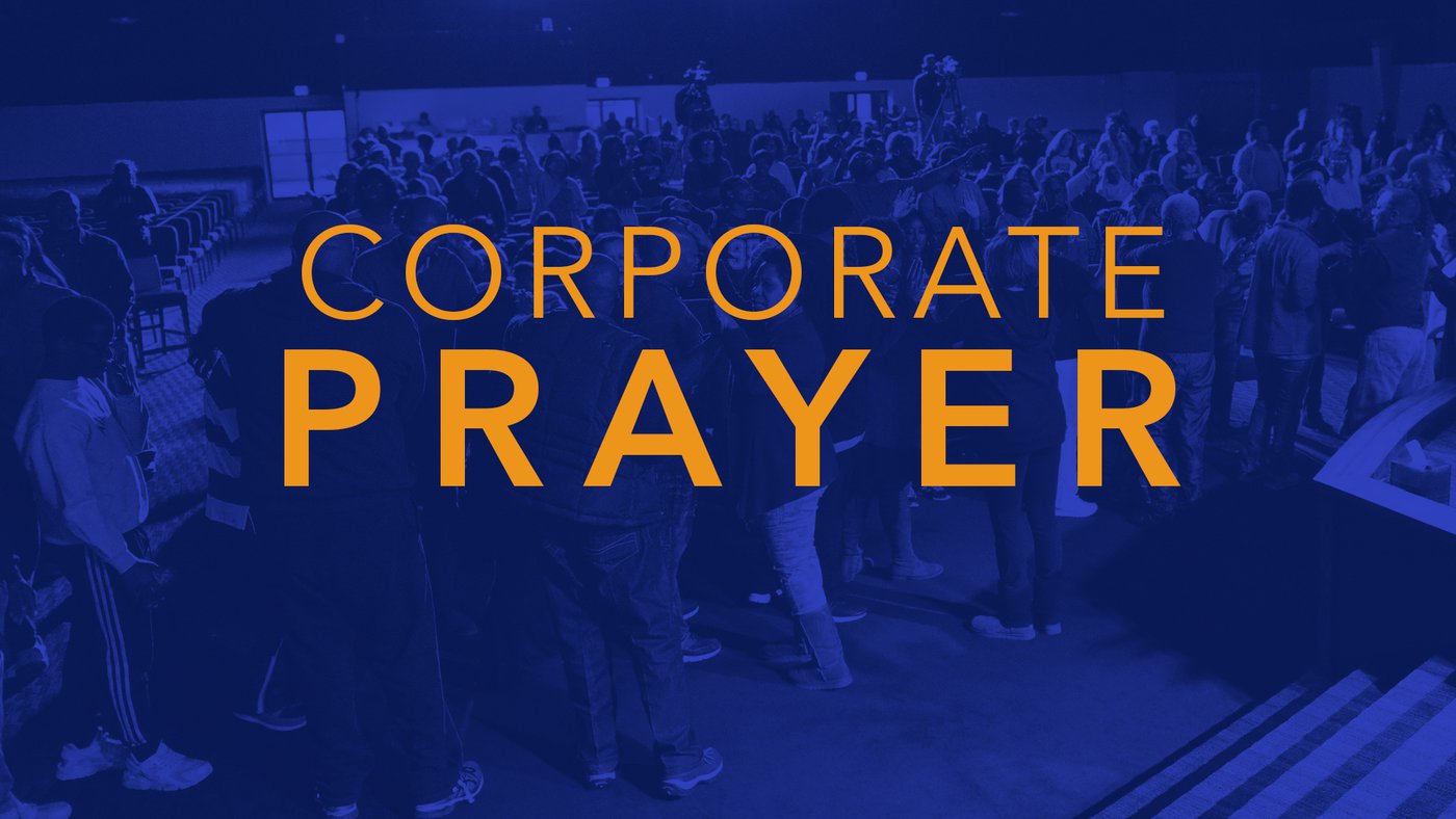 Corporate Prayer