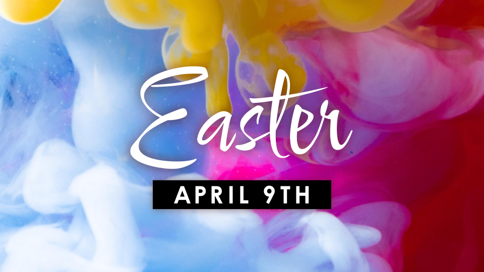 Easter - April 9
