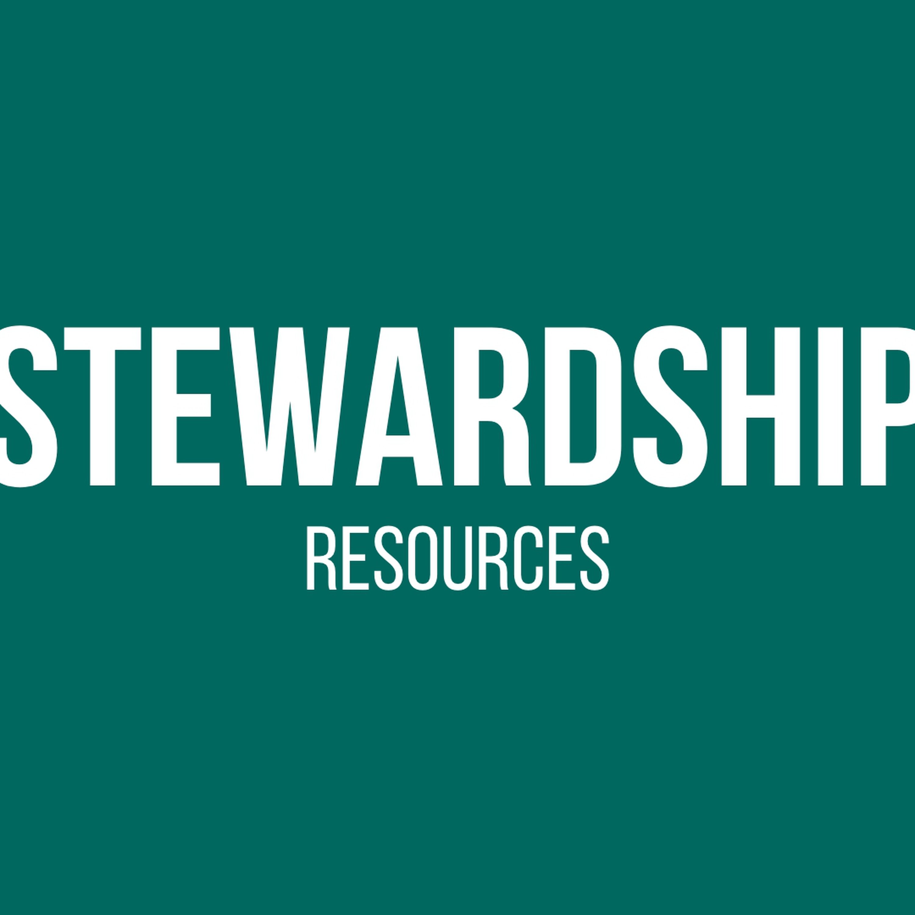 Stewardship: Resources episode artwork