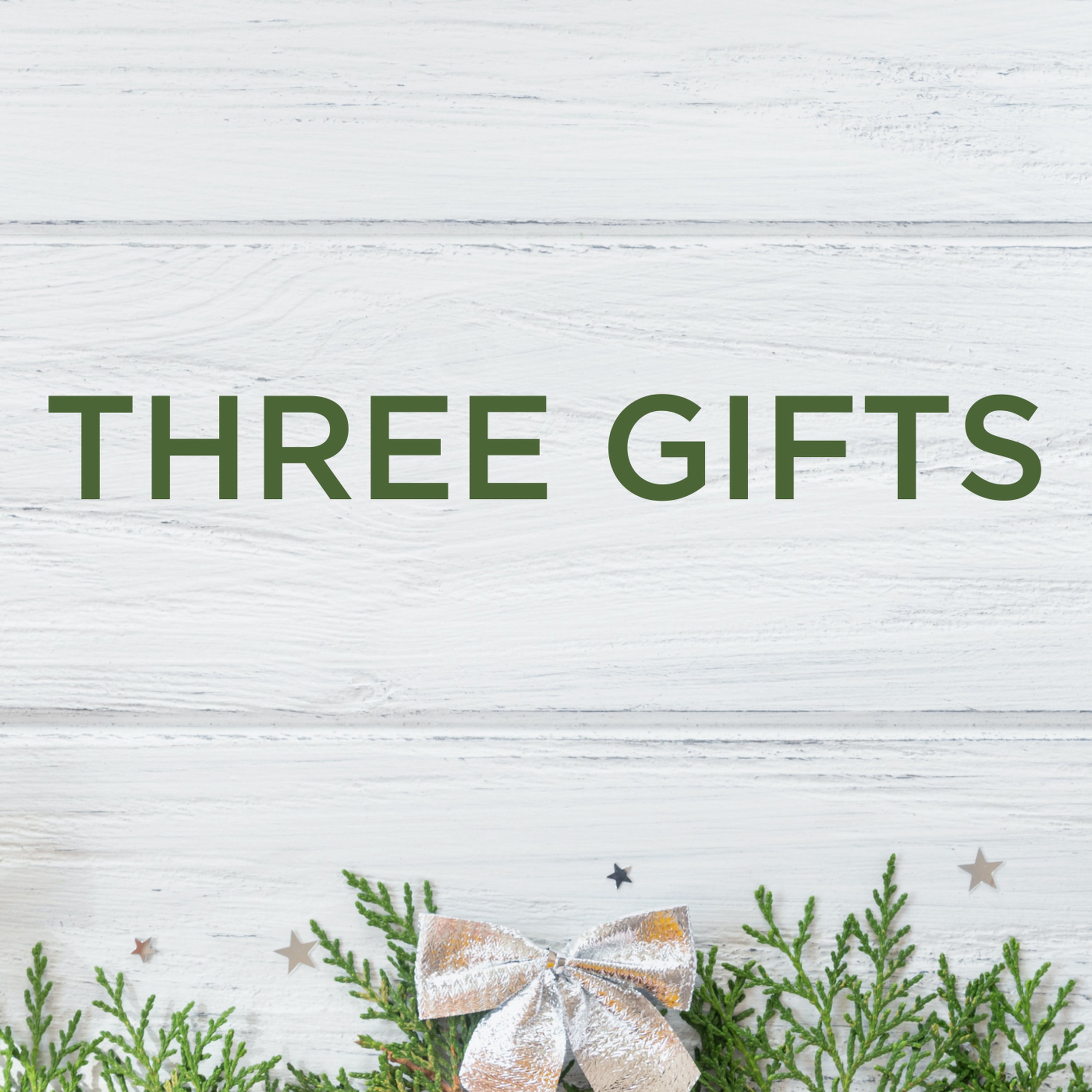 Three Gifts - Christmas episode artwork