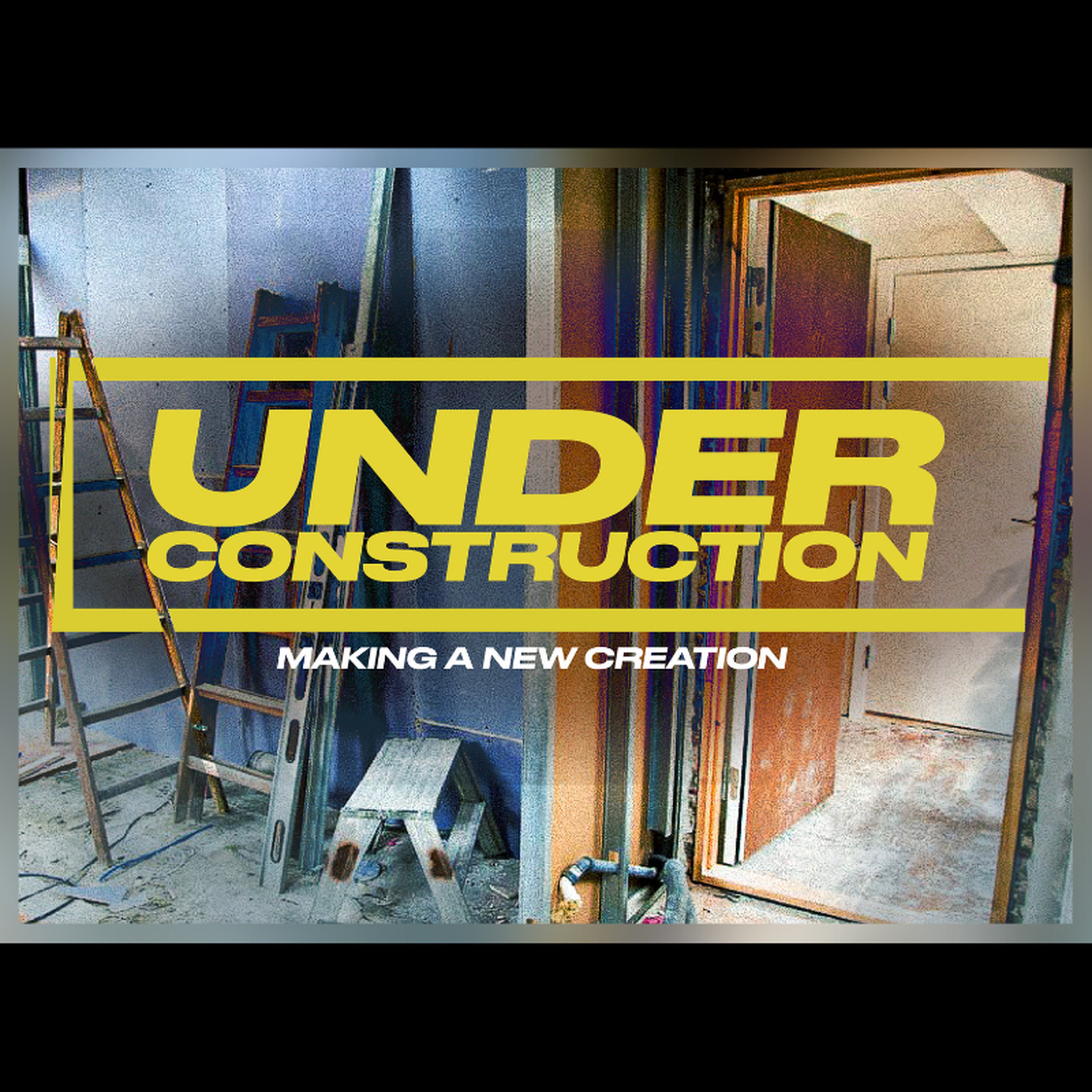 Under Construction | Part 4 episode artwork