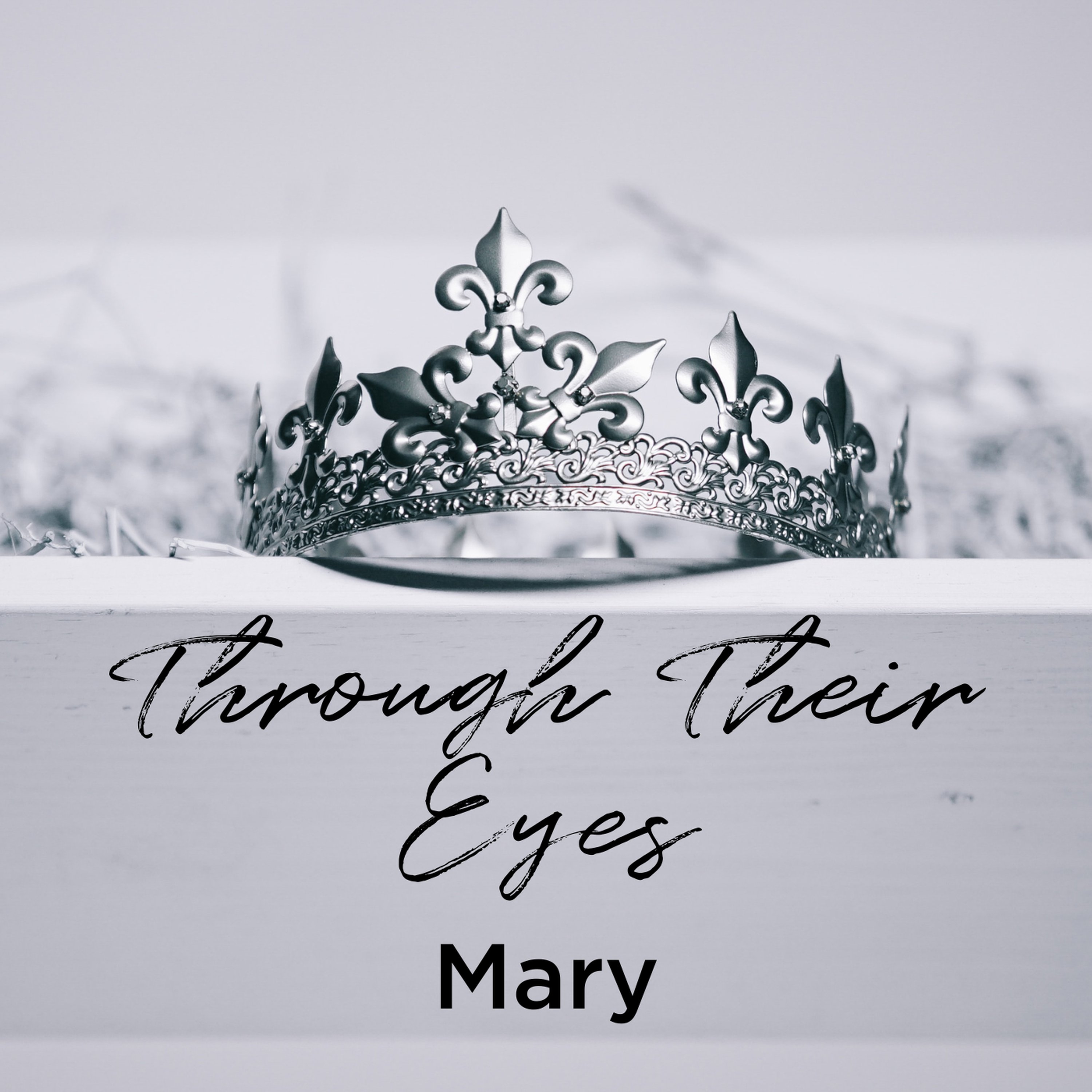 Through Their Eyes | Mary episode artwork