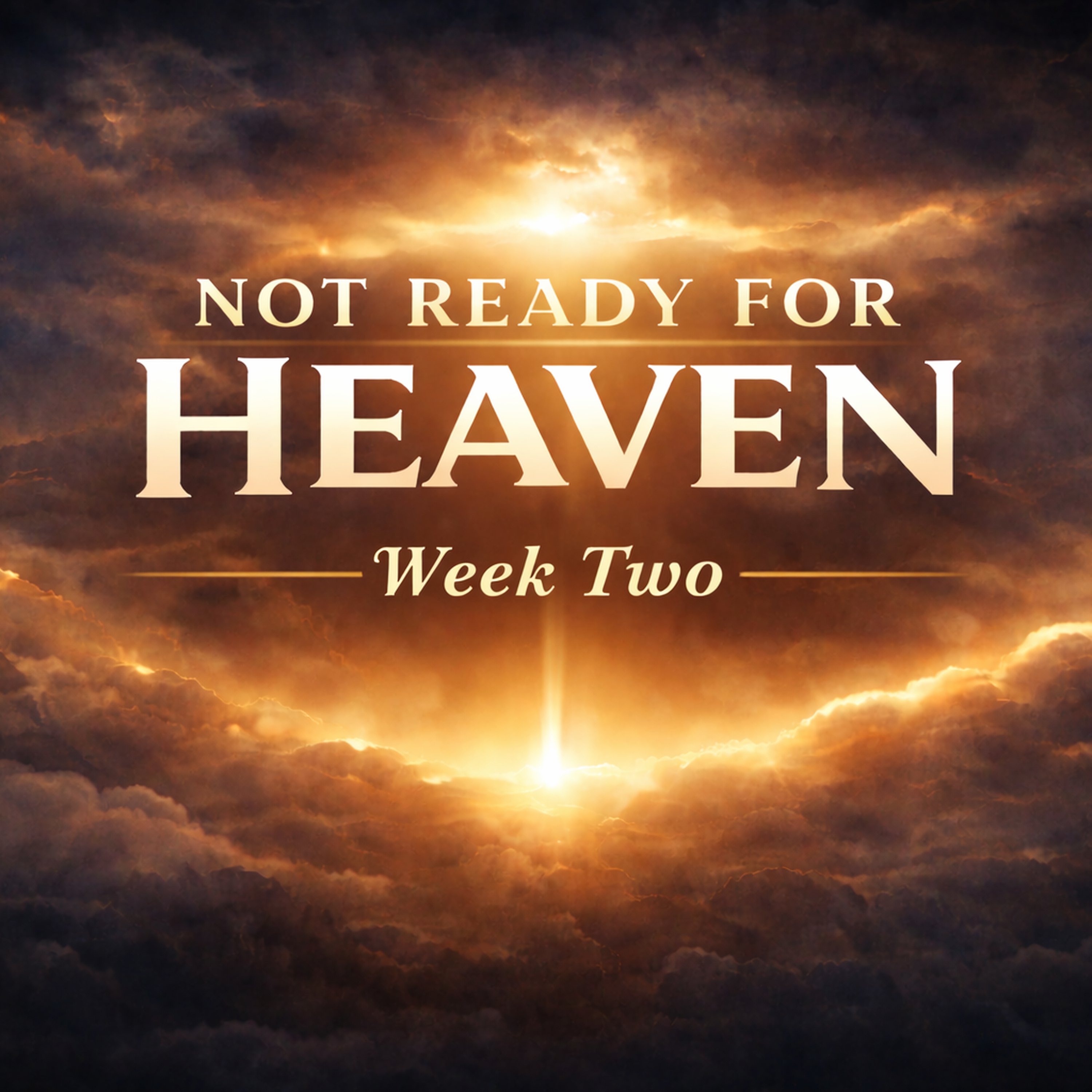 Not Ready For Heaven: Part 2 (More Than A Song) episode artwork