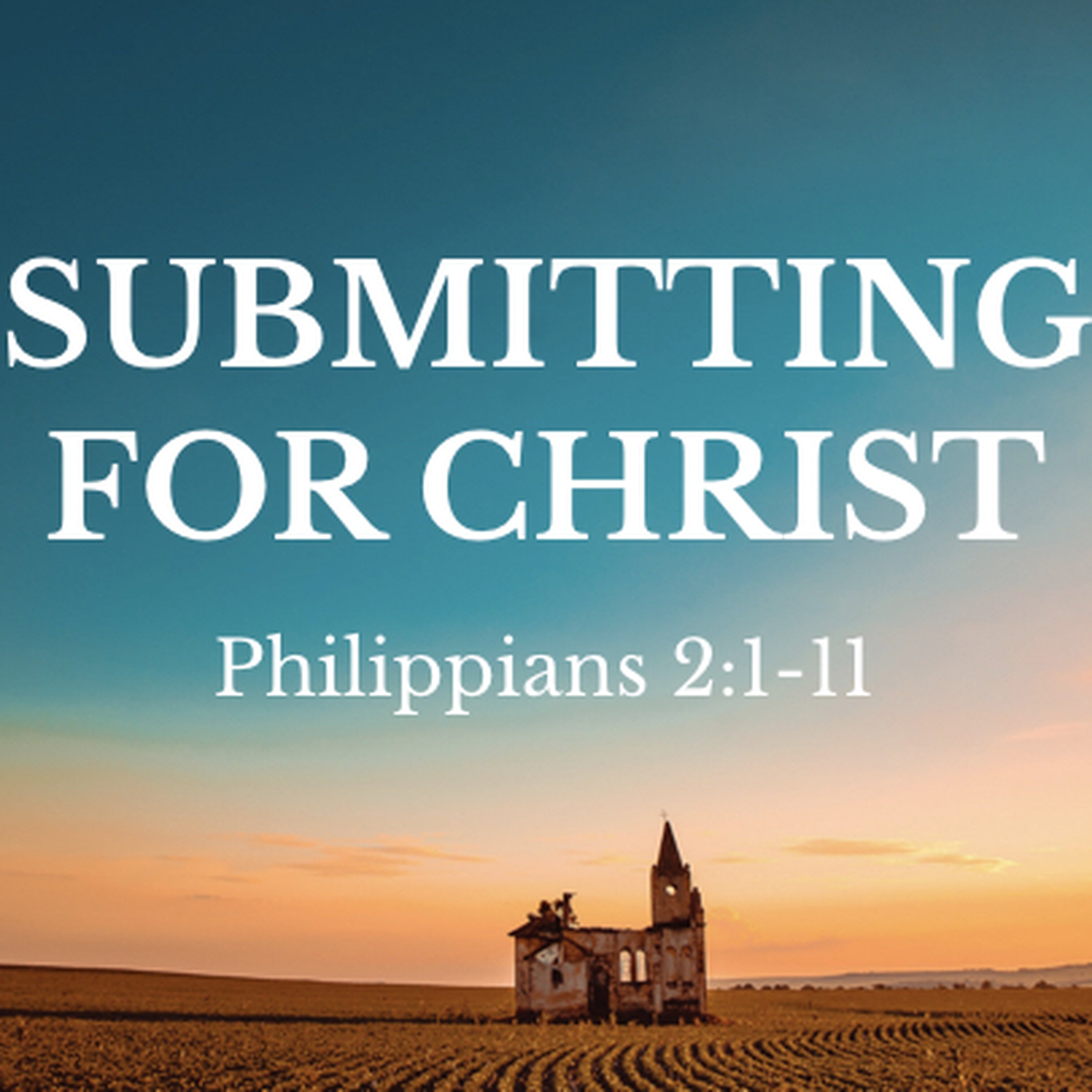 Submitting For Christ episode artwork