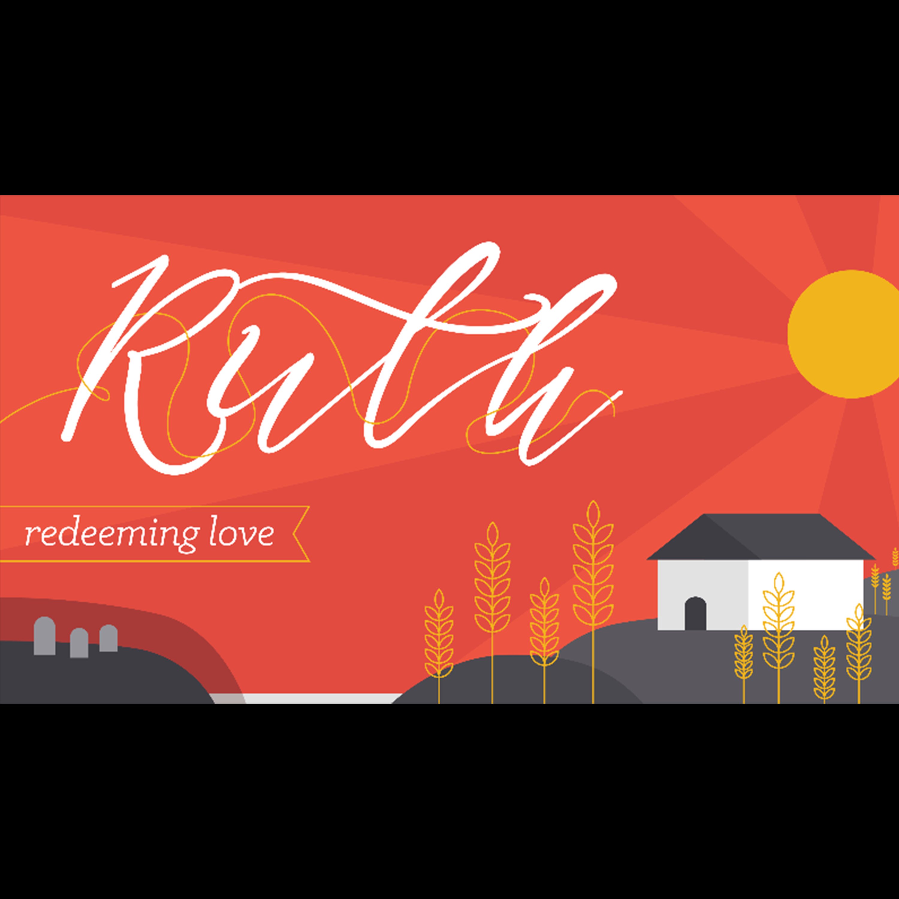 Ruth 2 | Understanding Redeeming Love episode artwork