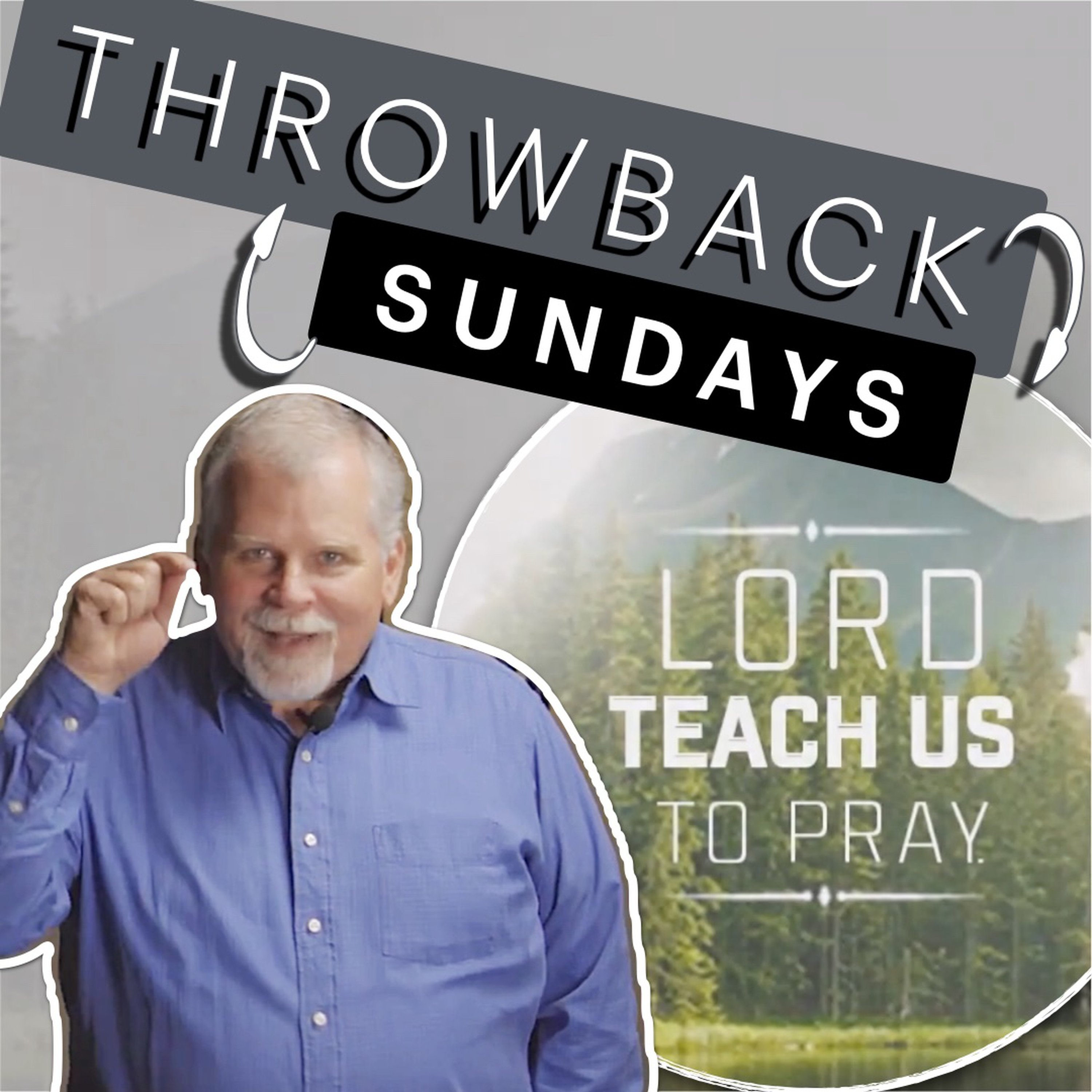 Teach Us To Pray Week 8 episode artwork