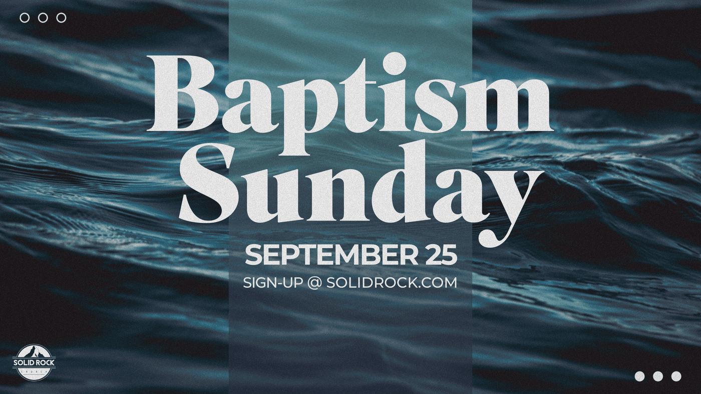 Baptism Sunday - September 25
