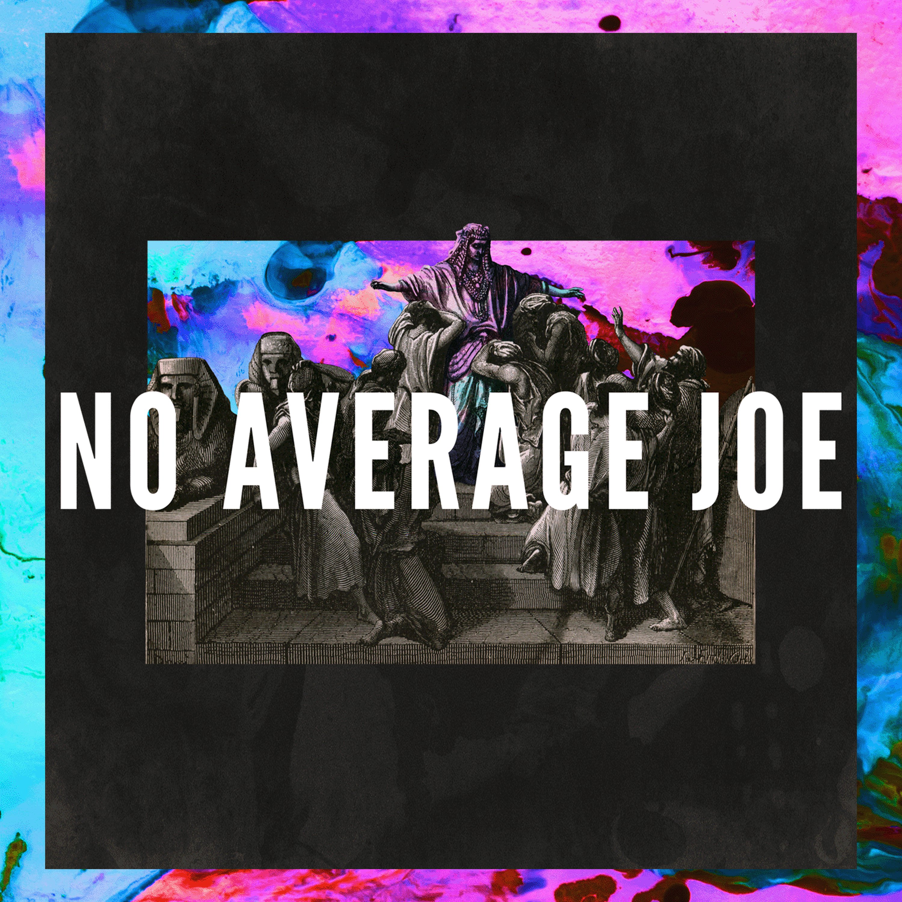 No Average Joe: Part 1 episode artwork