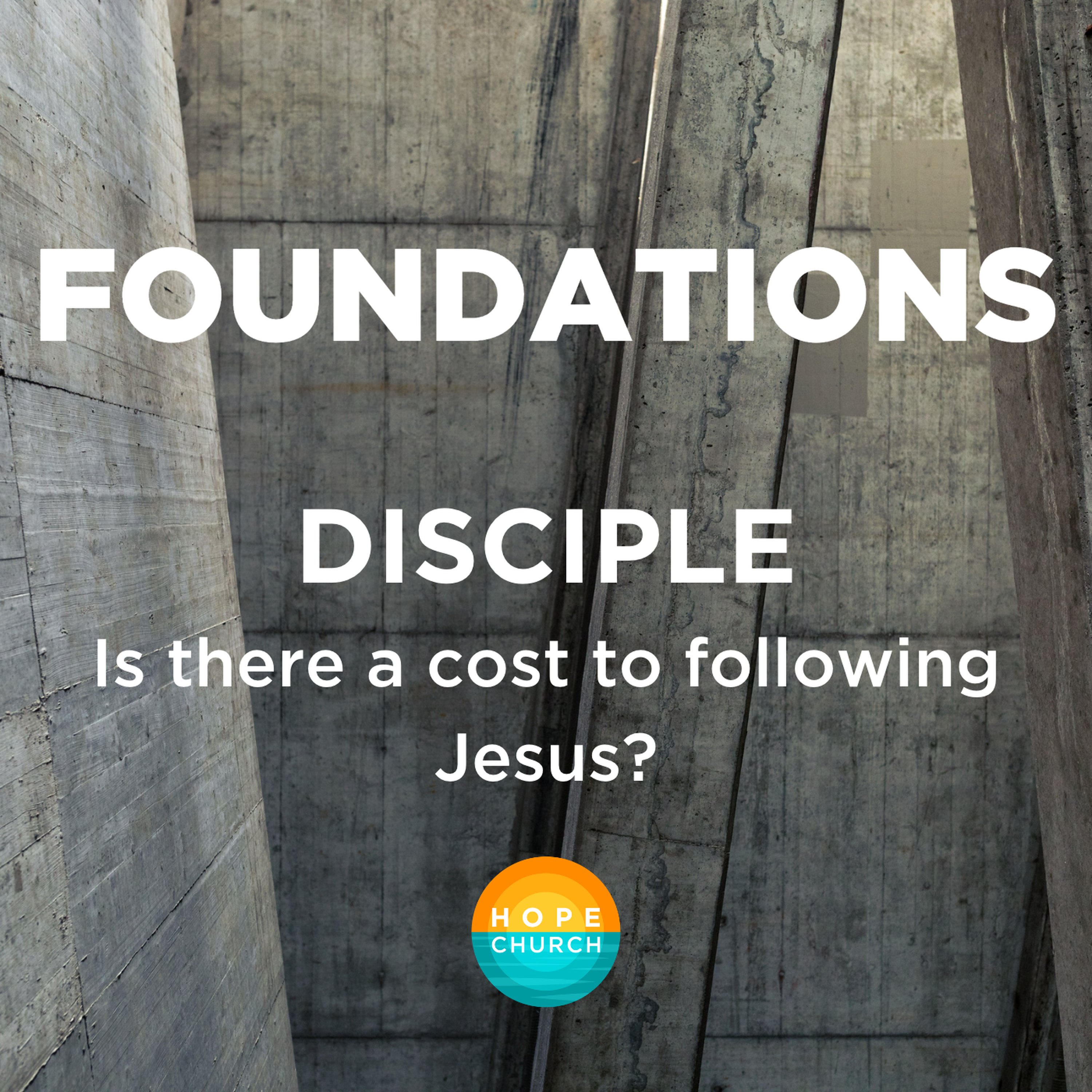 DISCIPLE - Is there a cost to following Jesus? episode artwork