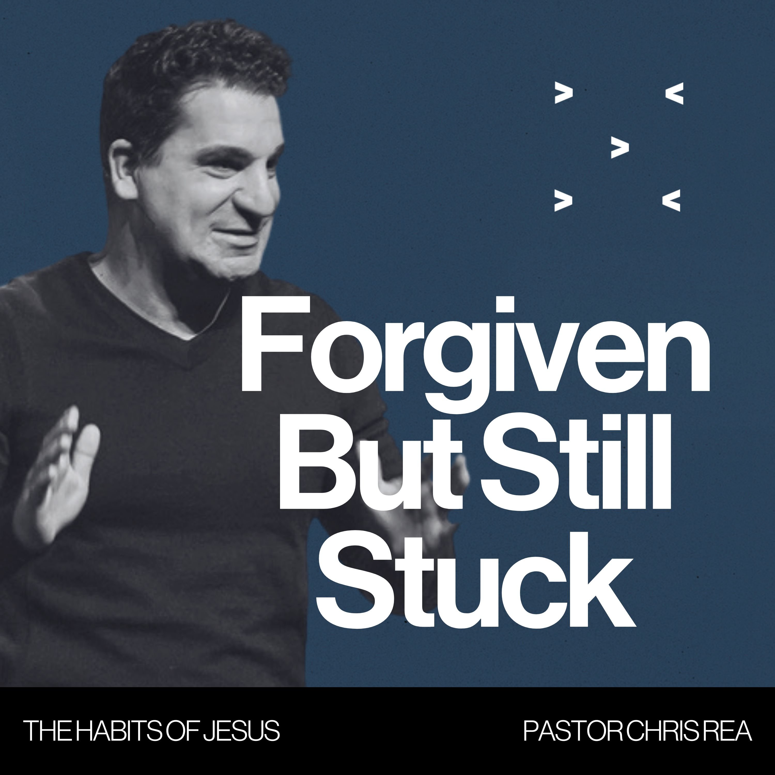 Forgiven But Still Stuck