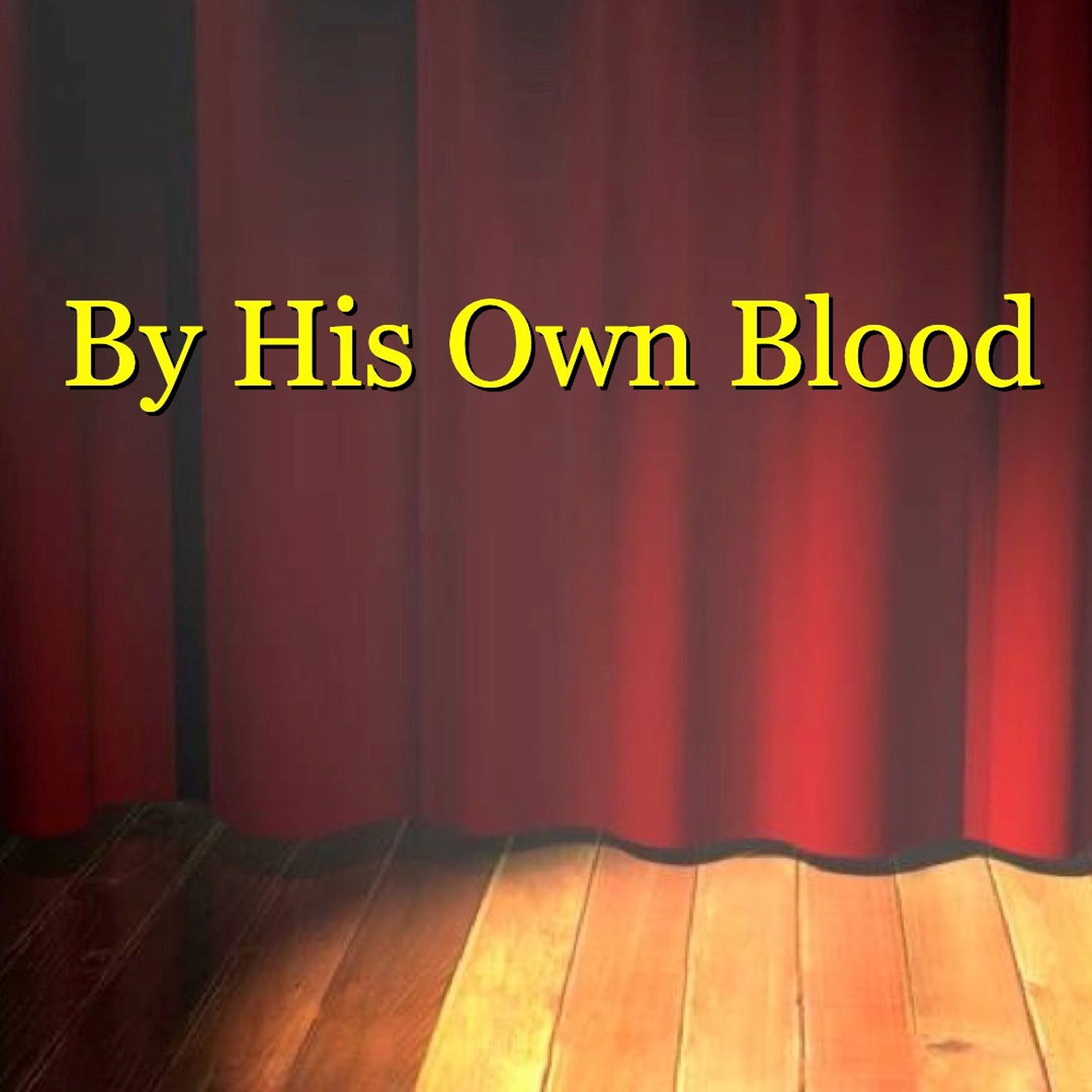 By His Own Blood