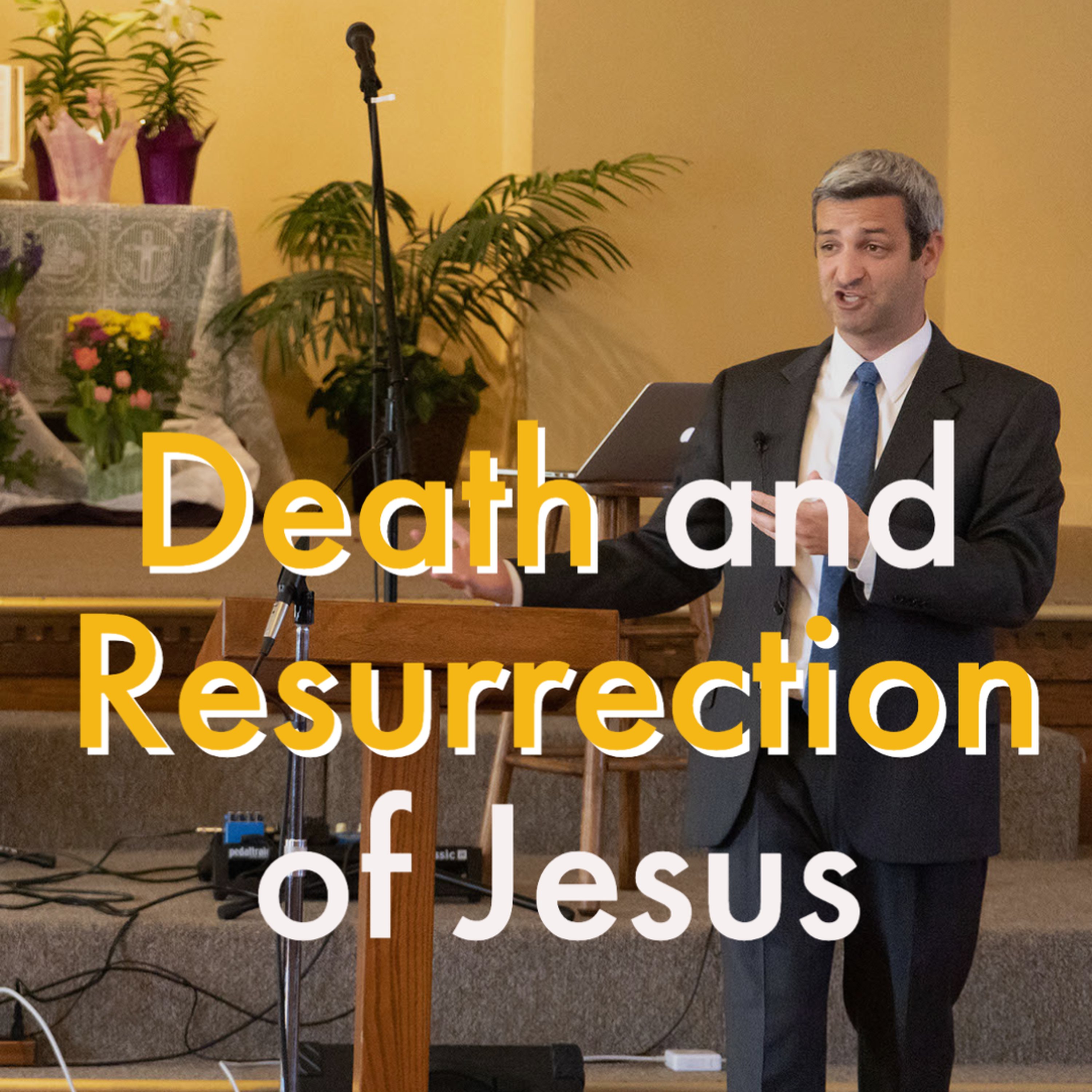 The Death and Resurrection of Jesus episode artwork