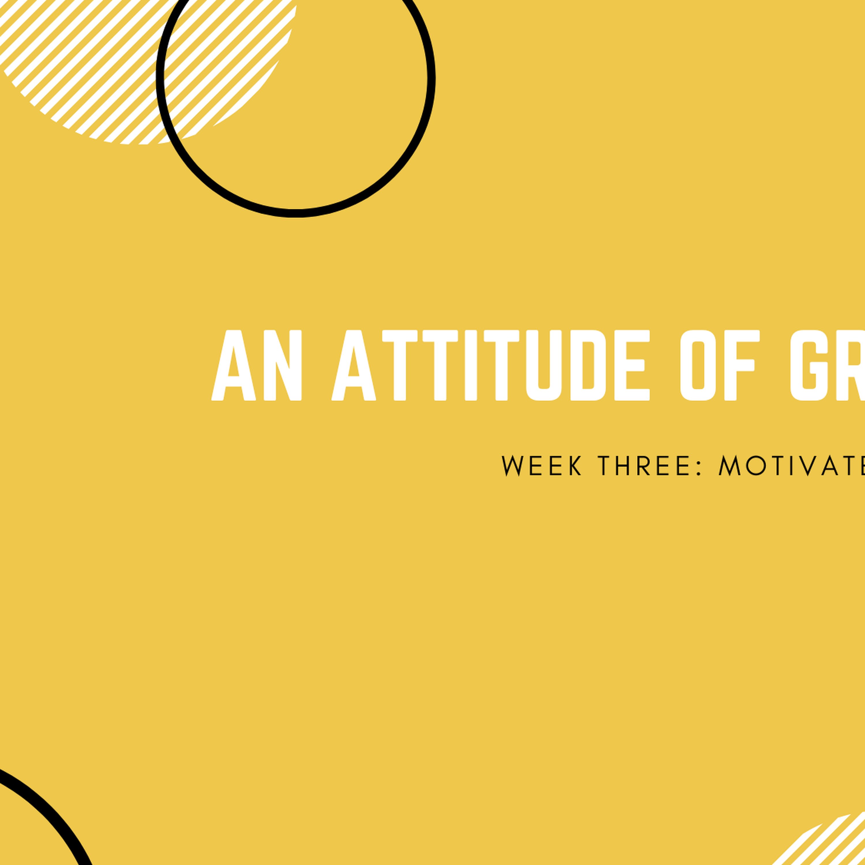 Week Three: Motivated to Missions episode artwork