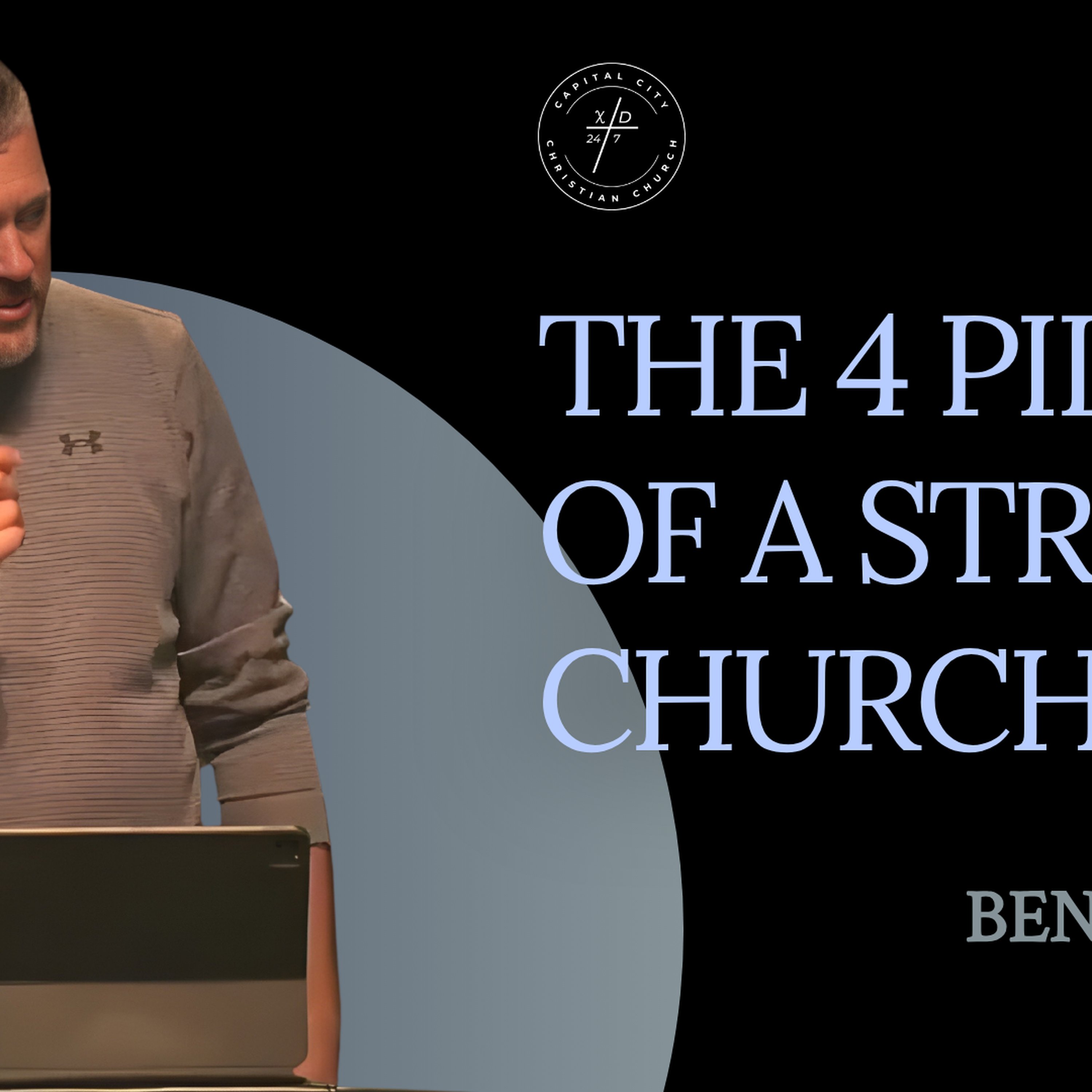 The Four Pillars of a Strong Church