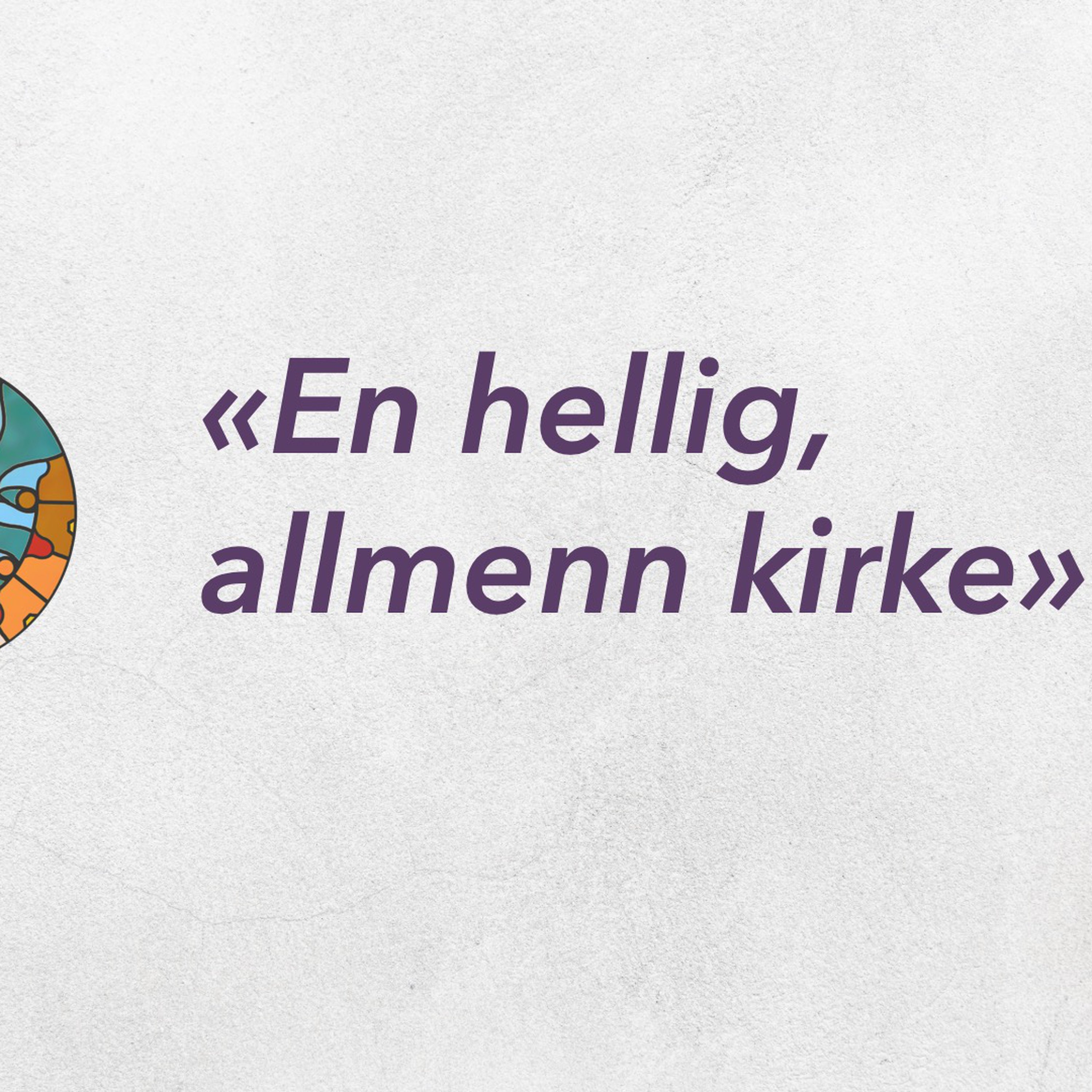 En hellig, allmenn kirke episode artwork