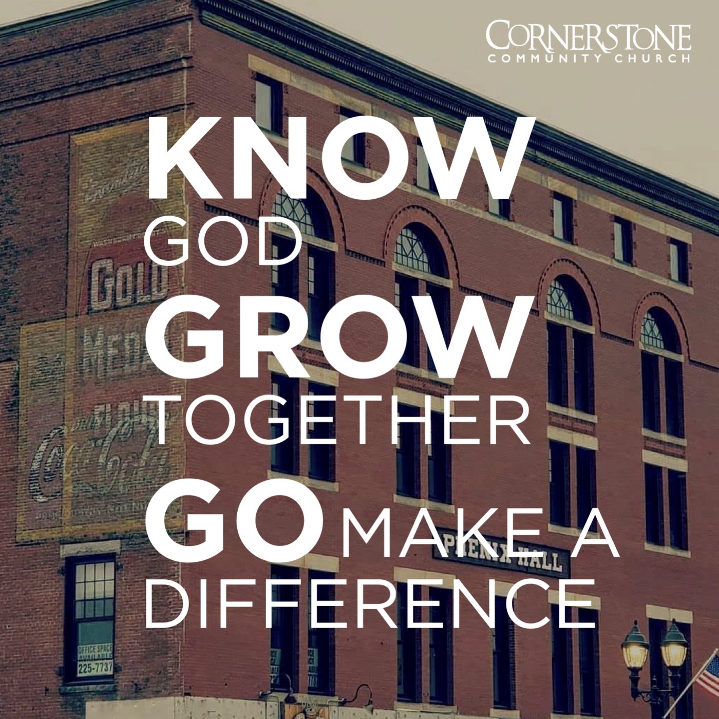 Know God. Grow Together. Go Make a Difference.