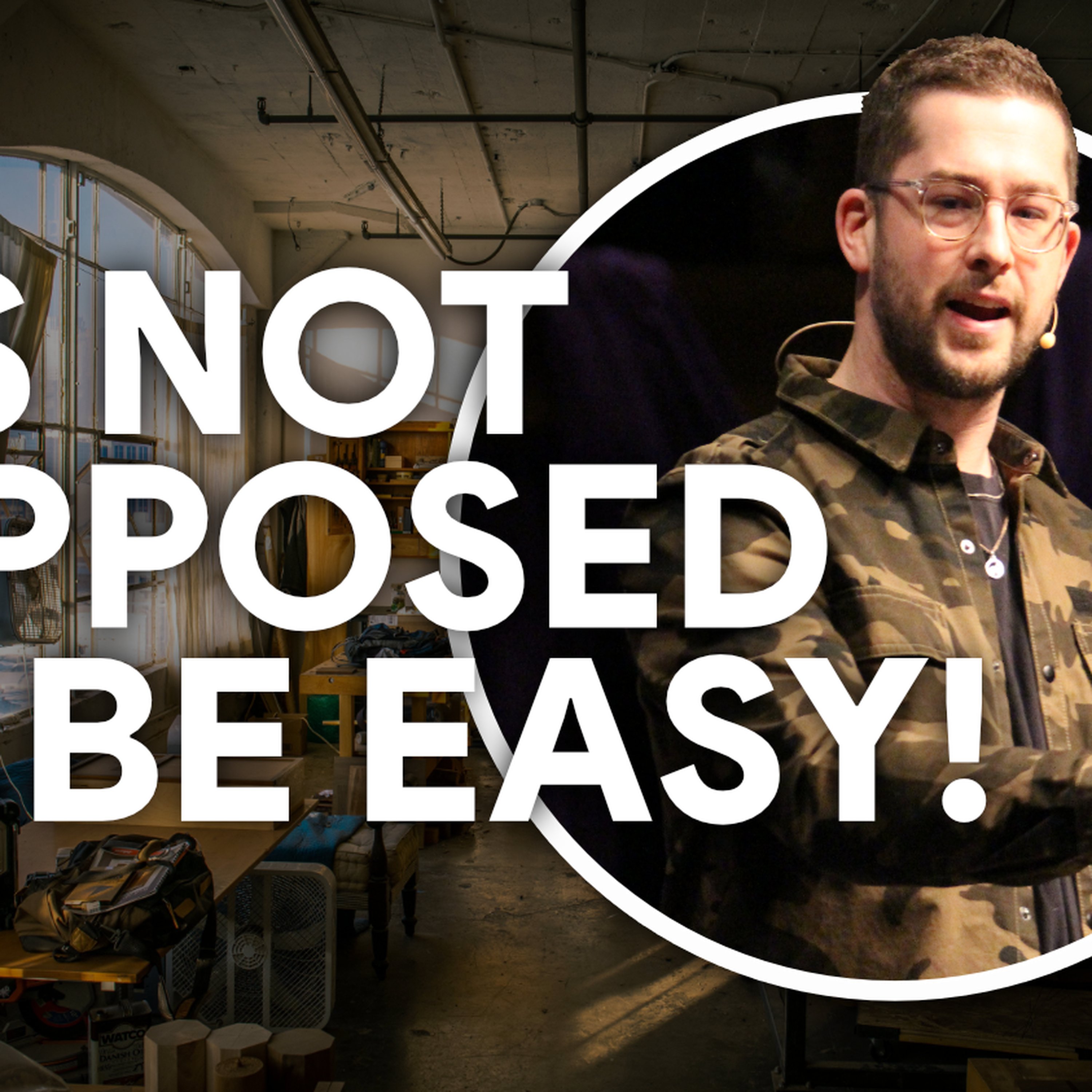It's Not Supposed To Be Easy episode artwork