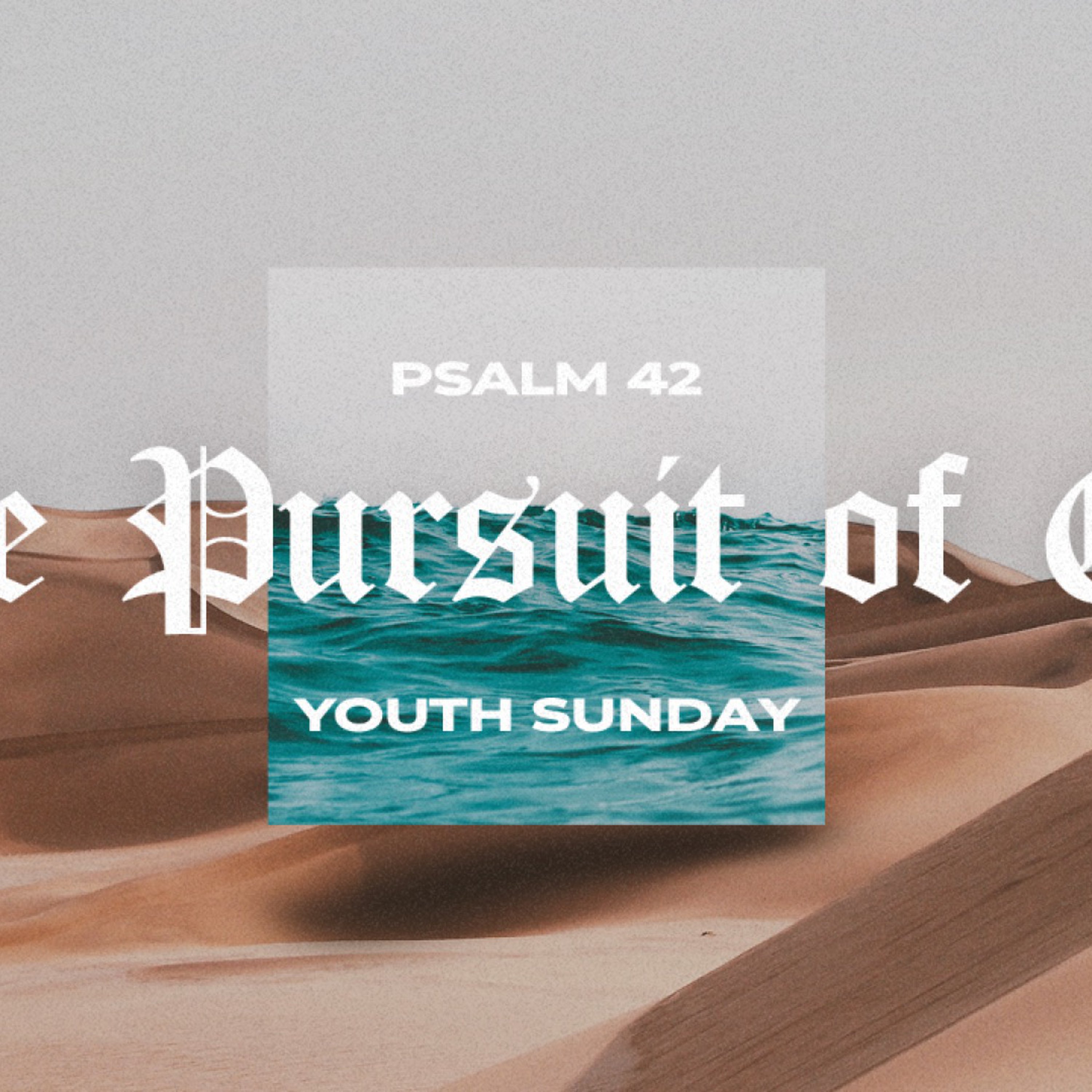 Psalm 42:1-2 and Luke 24:13-35| The Pursuit of God (Youth Sunday 2023) episode artwork