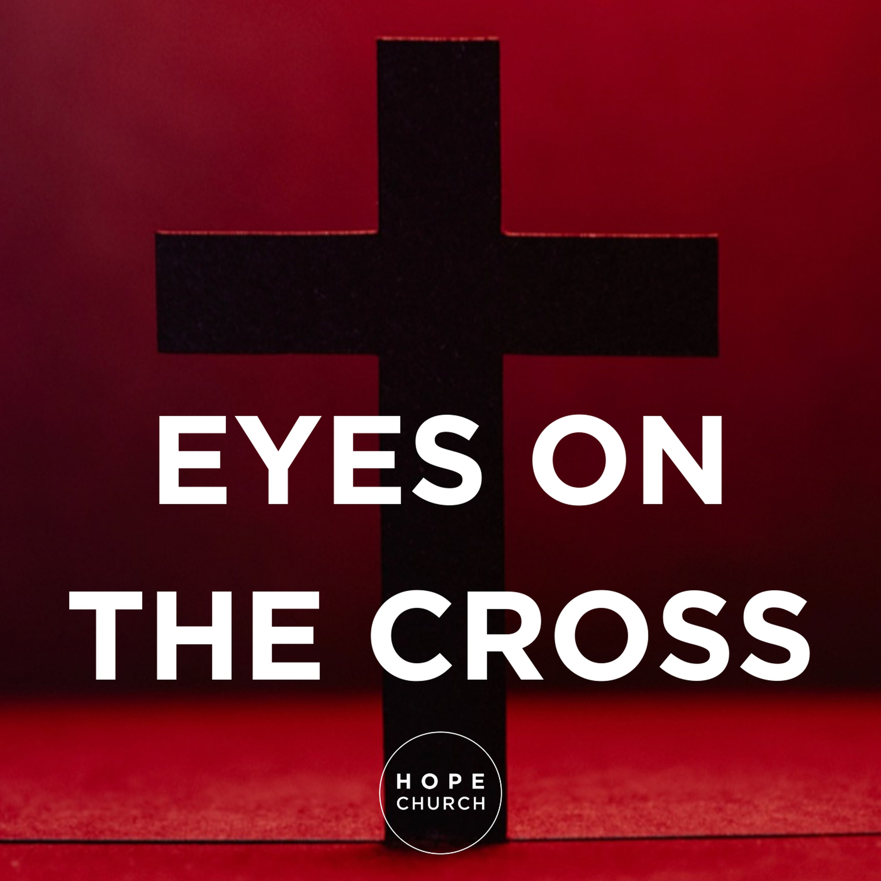 Eyes on the Cross episode artwork