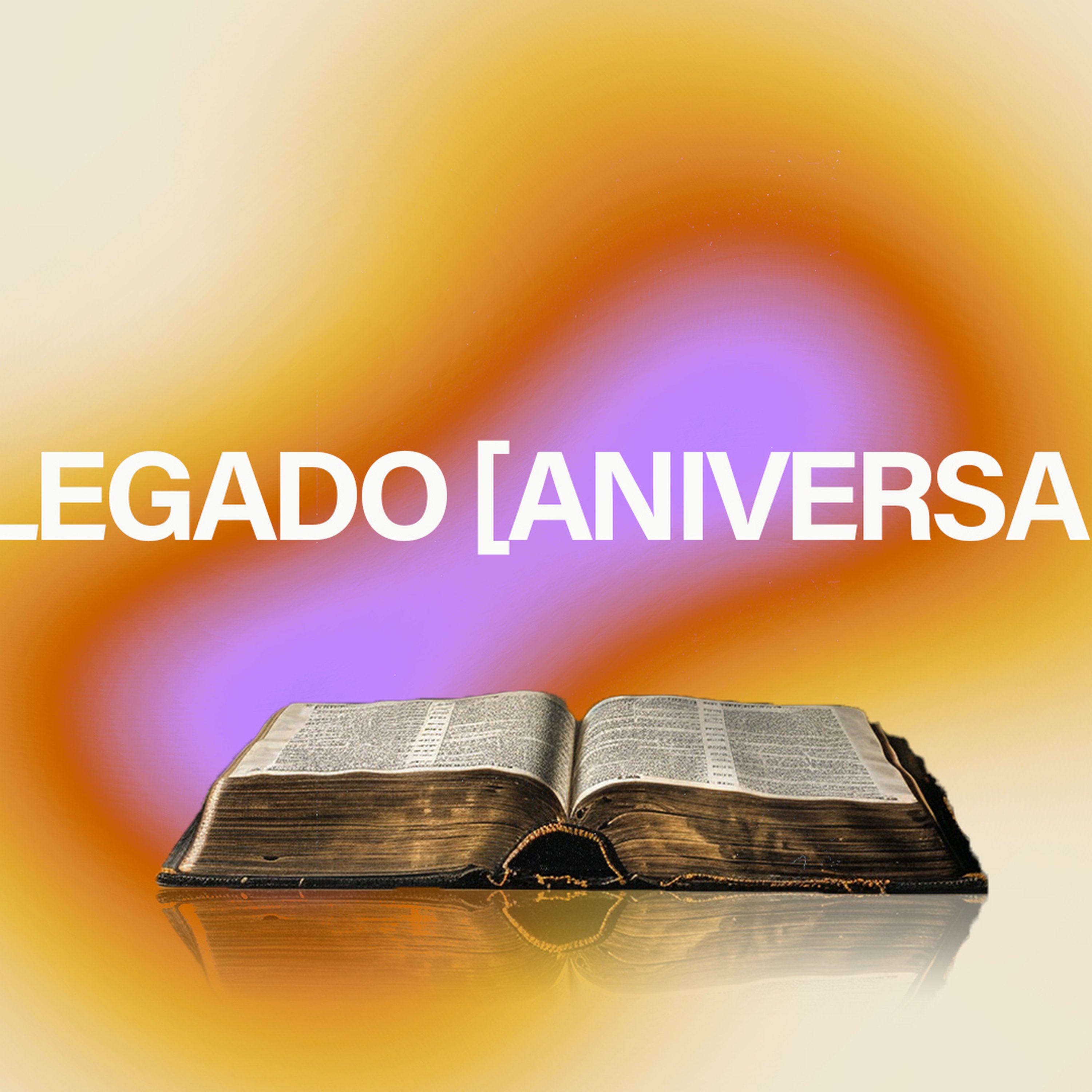 El Legado (Aniversario) episode artwork