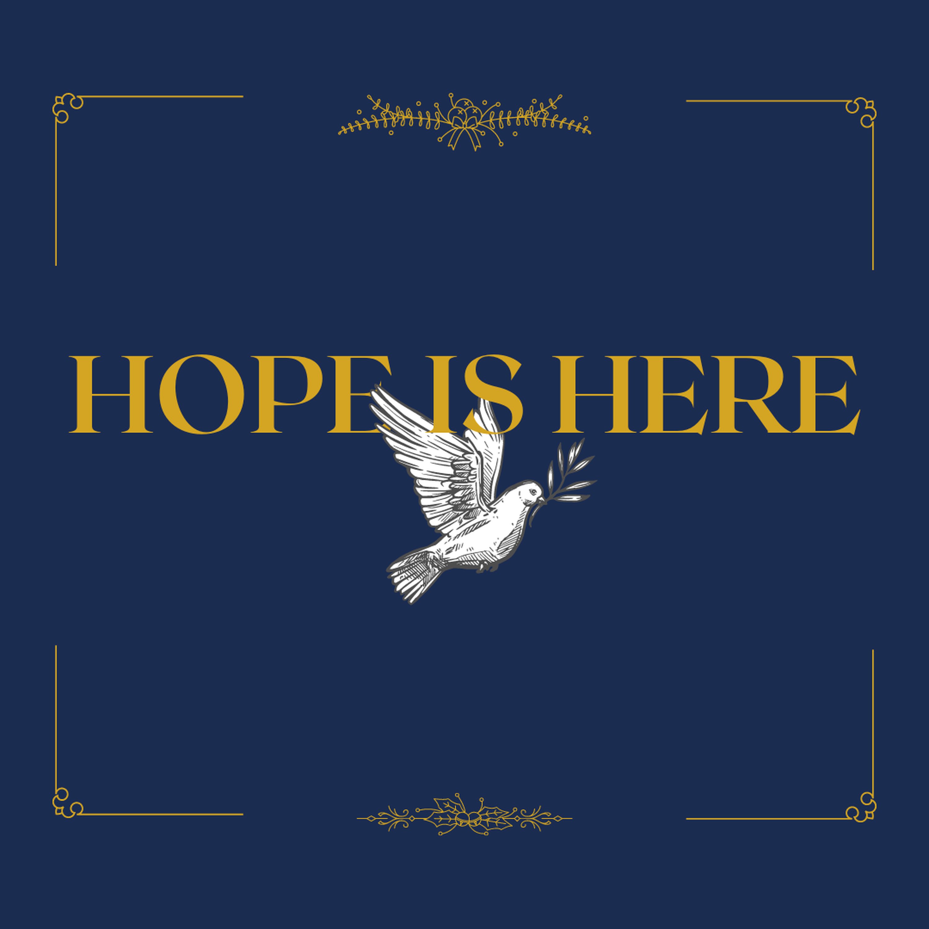 Hope is Here | Part 2 episode artwork
