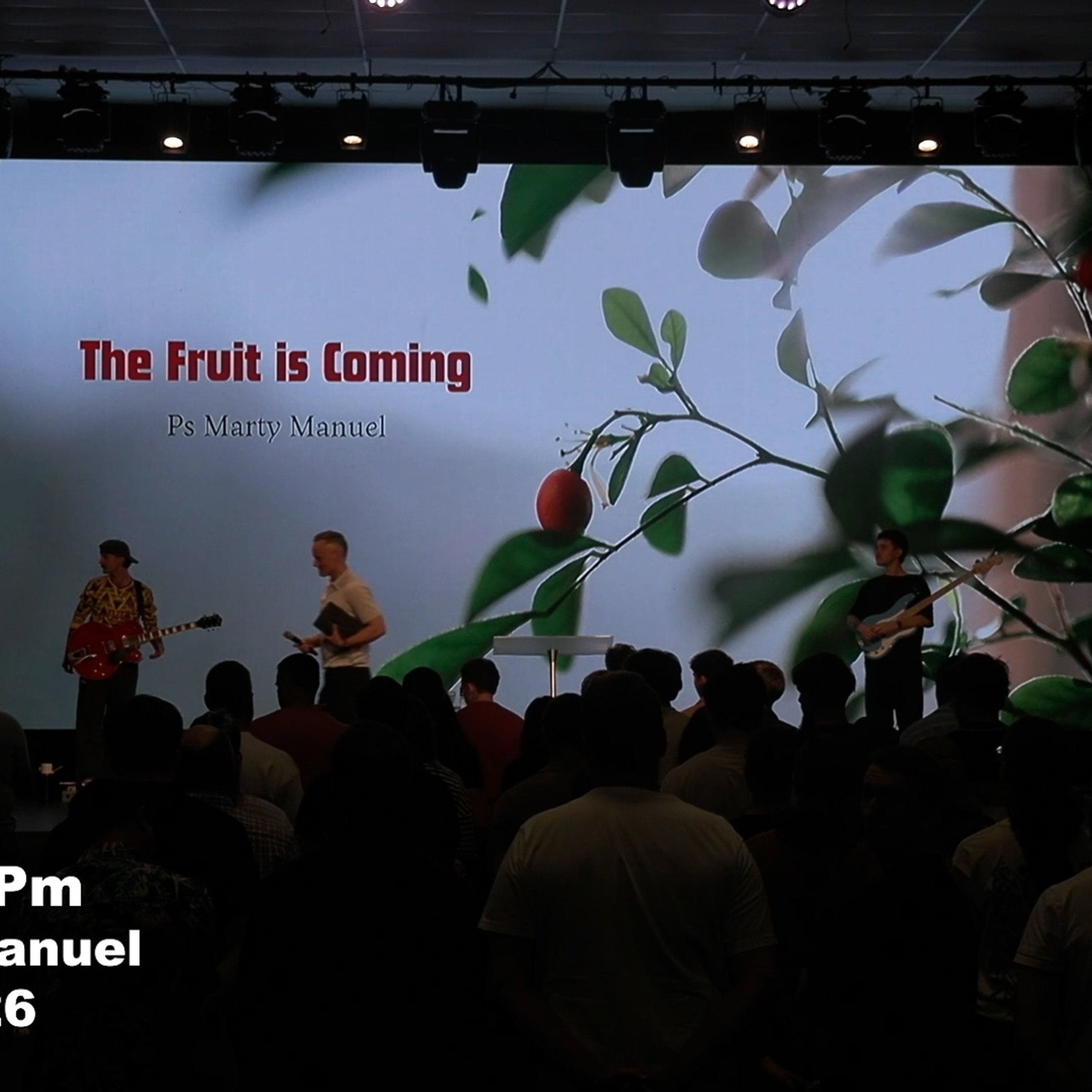 Warner Pm - Ps Marty Manuel - The Fruit Is Coming - 19.04.26 episode artwork
