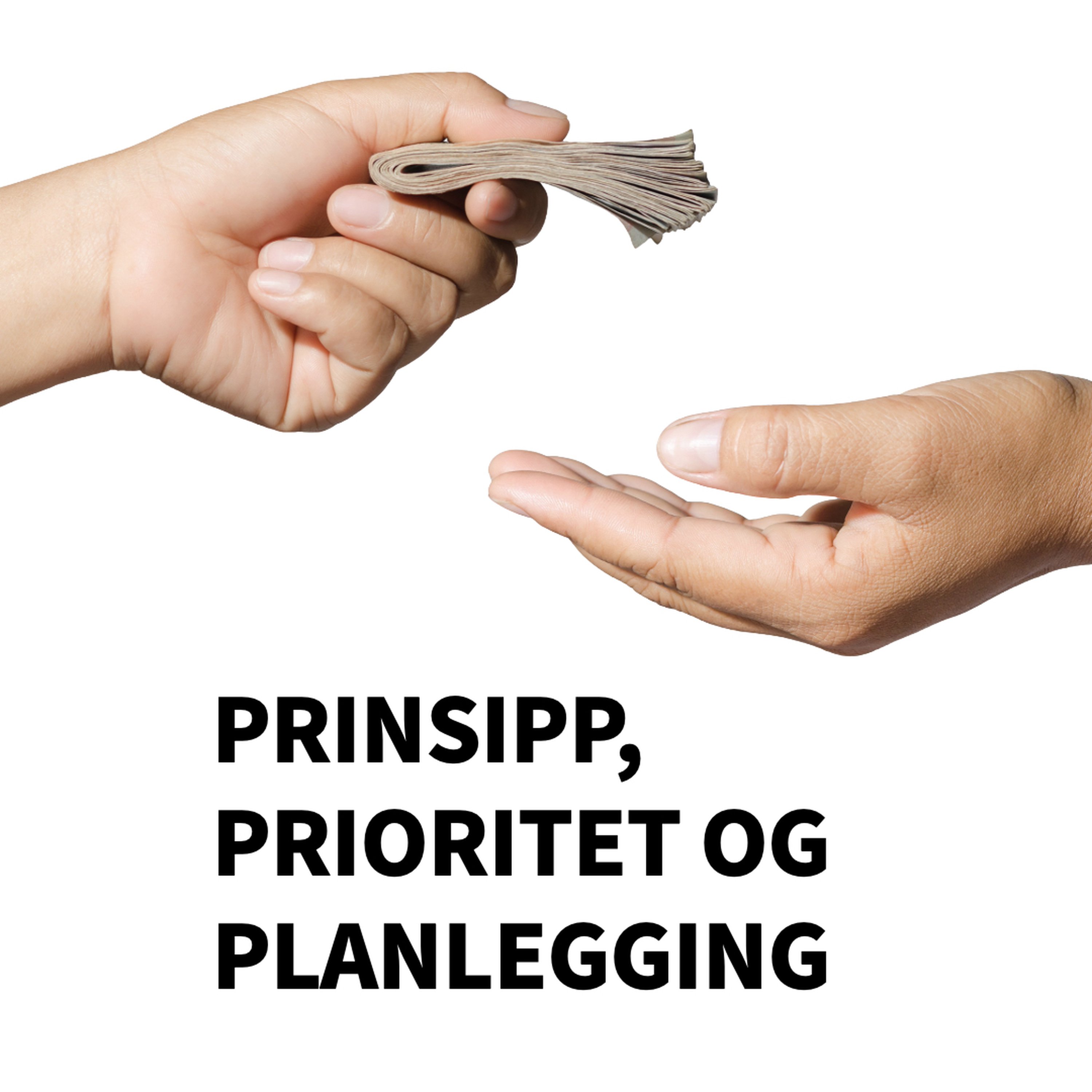 Prinsipp, prioritet og planlegging episode artwork