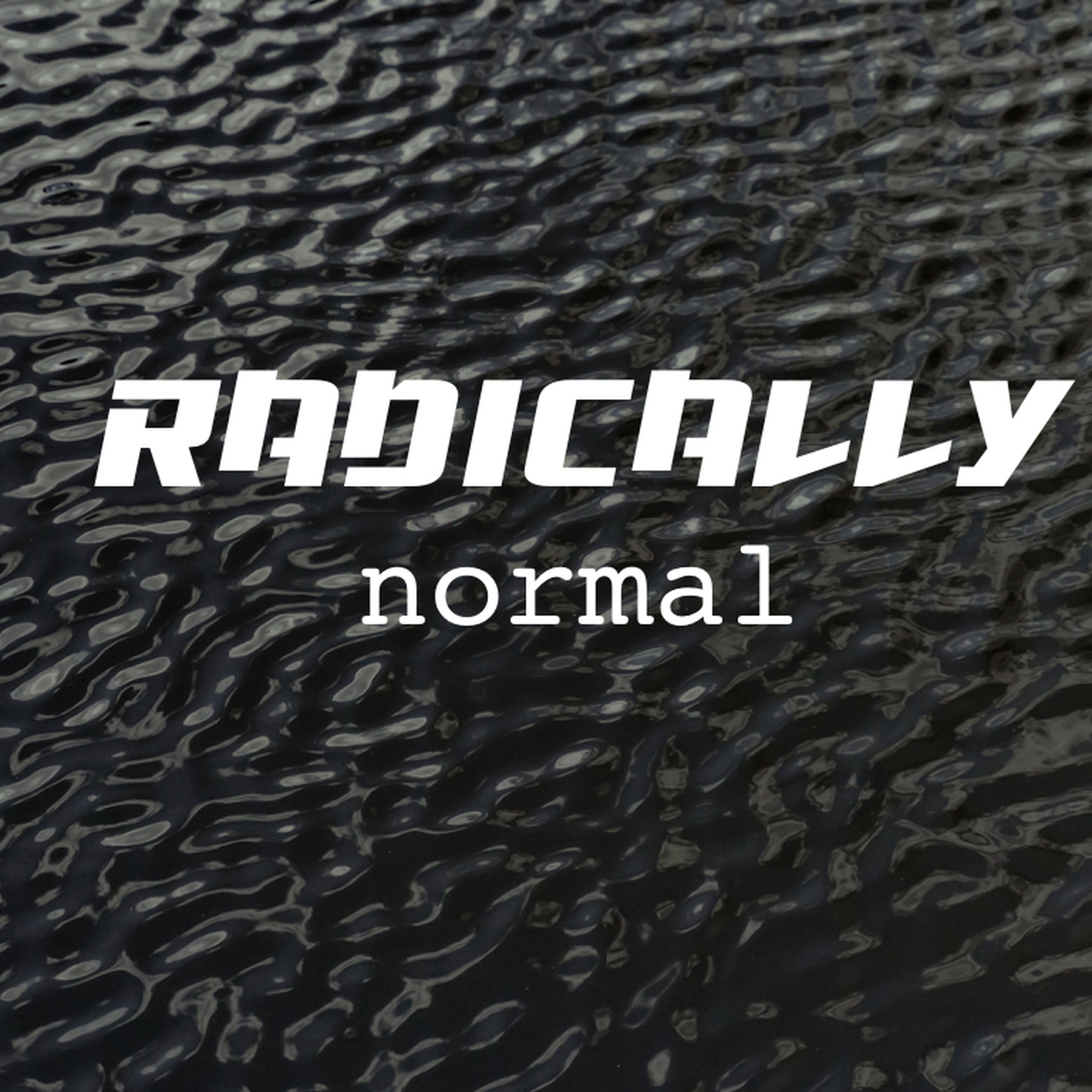 Radically Normal 5 - Keys to a Supernatural Life