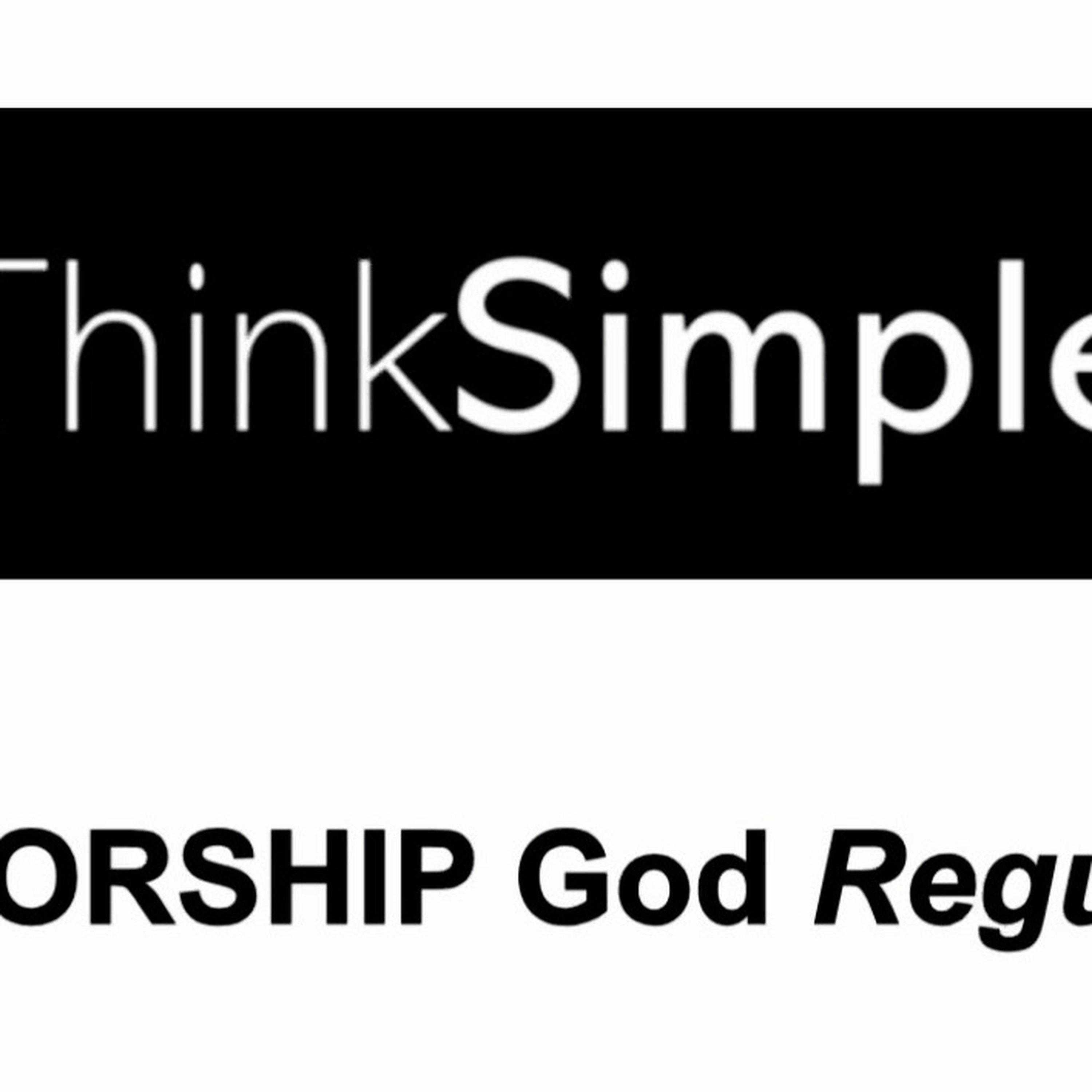 THE SIMPLE SERIES Message 001: “Worship God Regularly” episode artwork