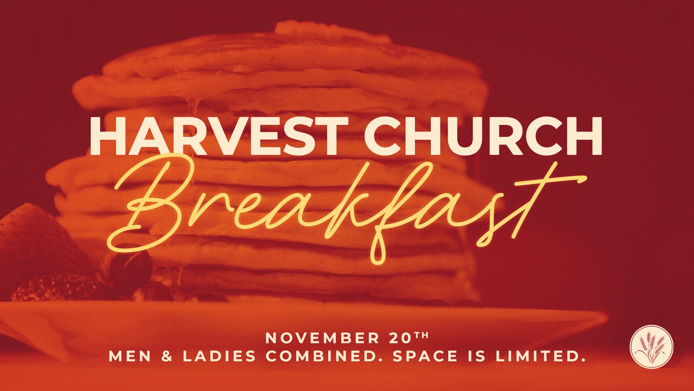 Harvest Church Breakfast