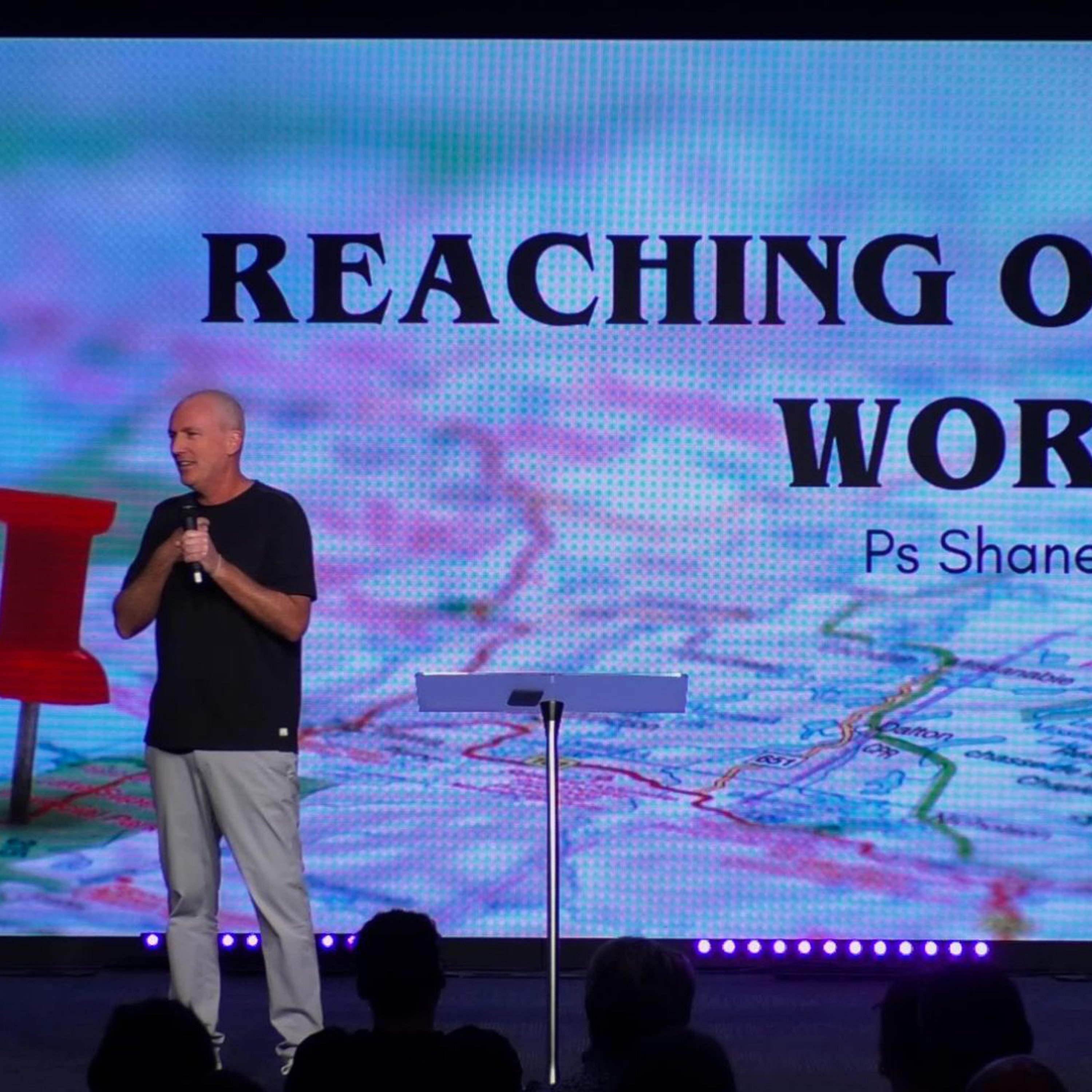 Morayfield - Ps Shane Willard - Reaching Our World - 24.11.24 episode artwork