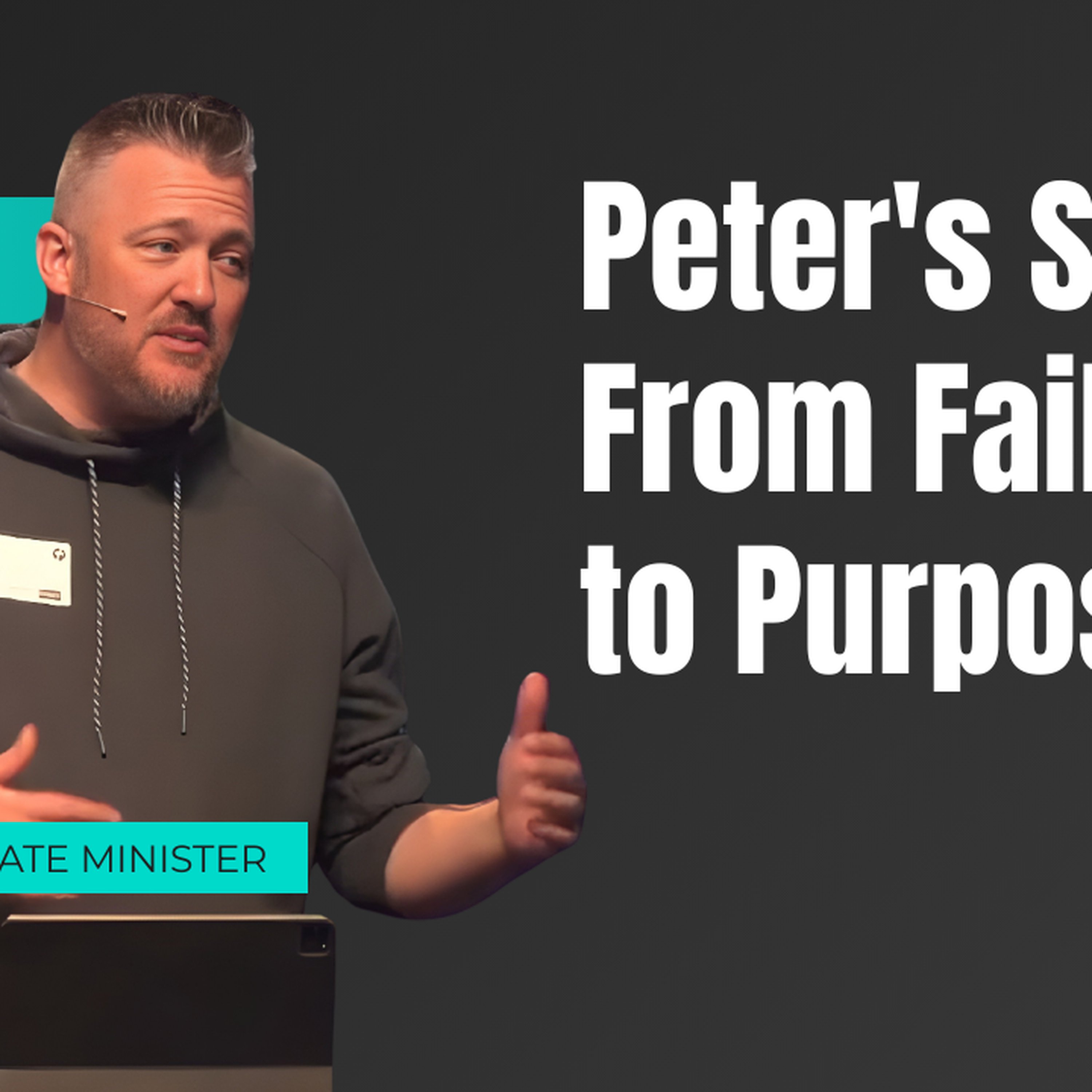 Peter's Story: From Failure to Purpose