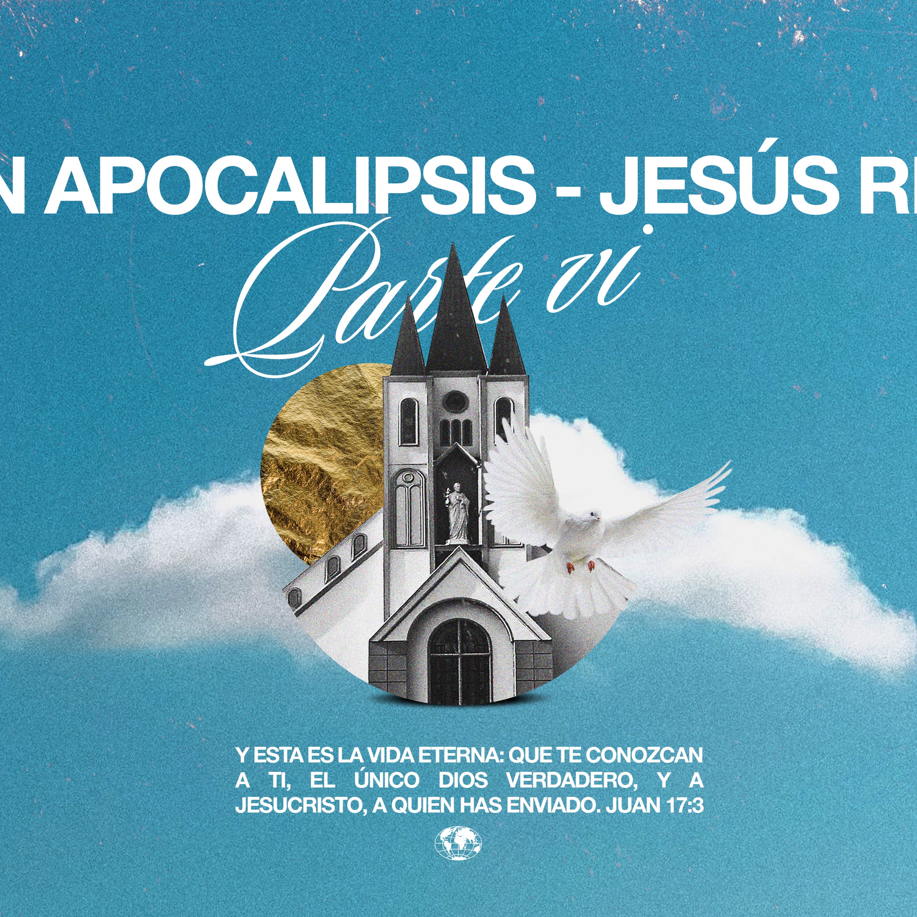 PARTE VI: Jesús en Apocalipsis - Jesús Revelado episode artwork