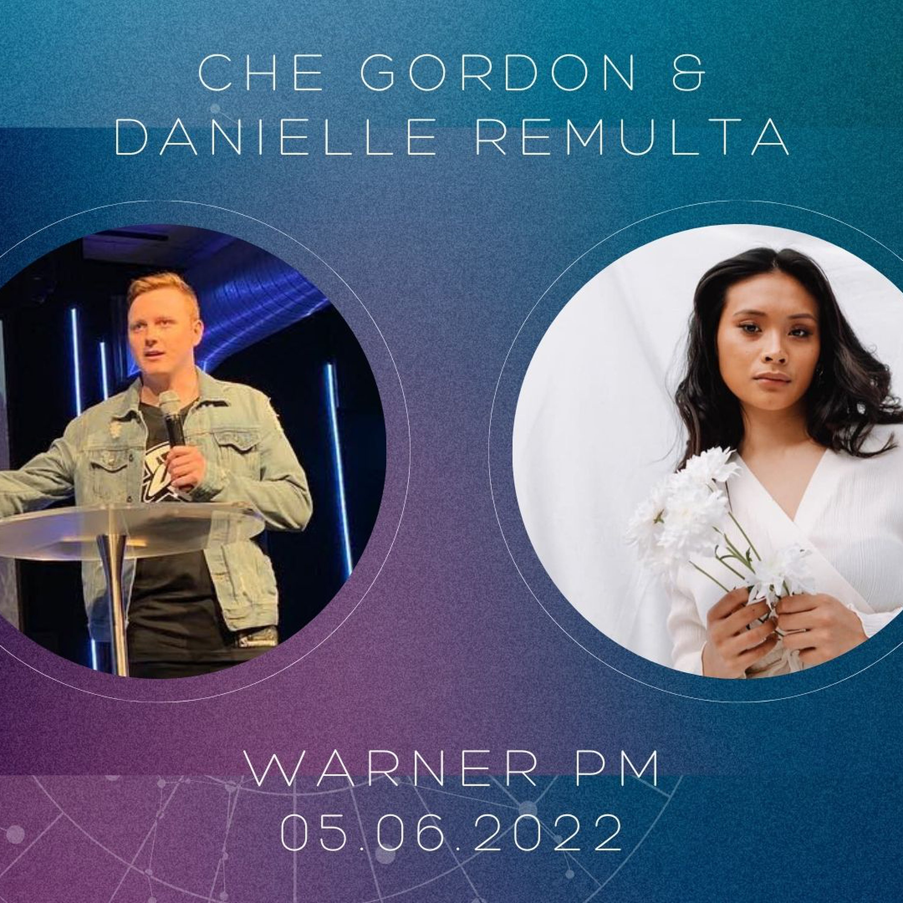 Warner PM - Che Gordon & Danielle Remulta - 05.06.2022 PM episode artwork