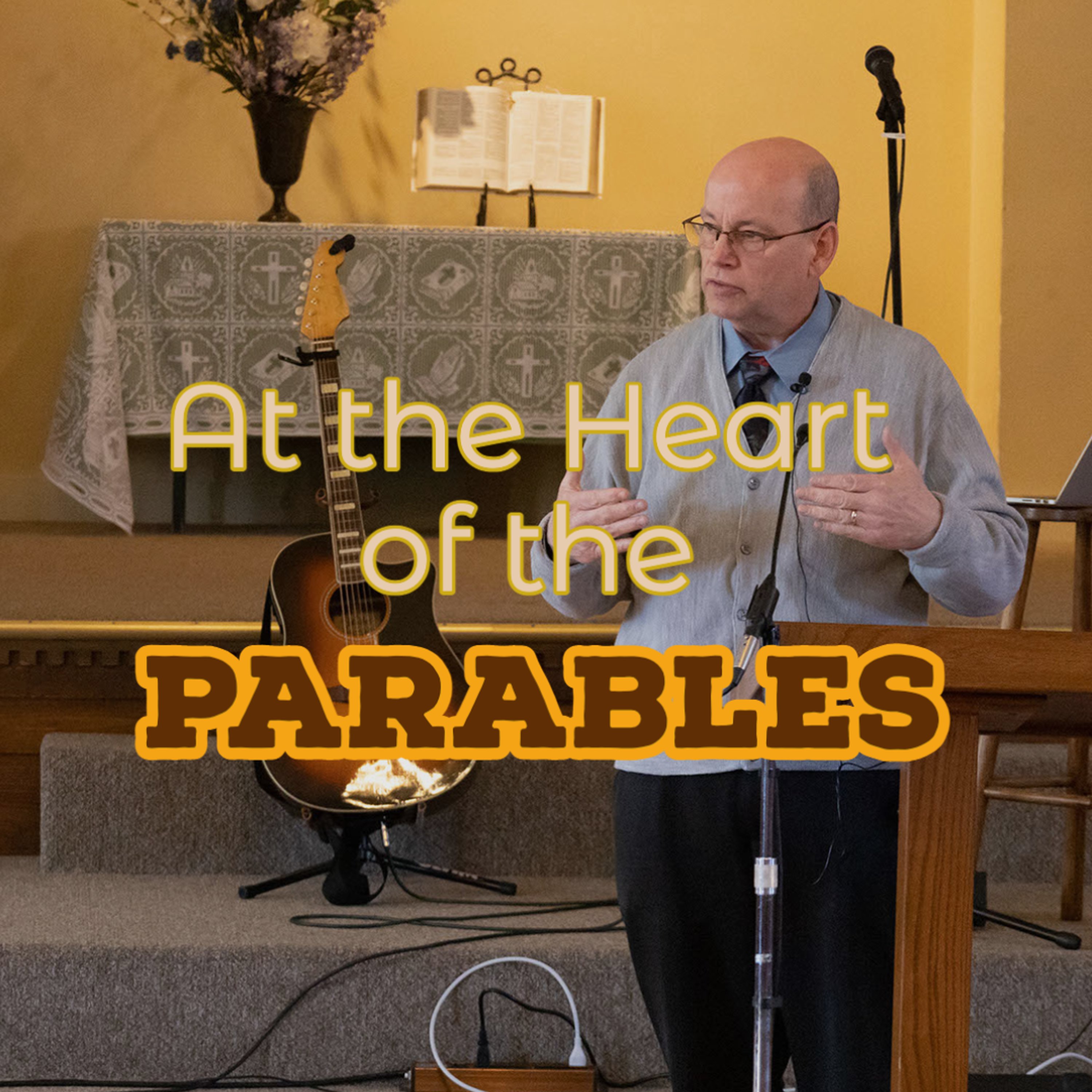 At the Heart of the Parables episode artwork