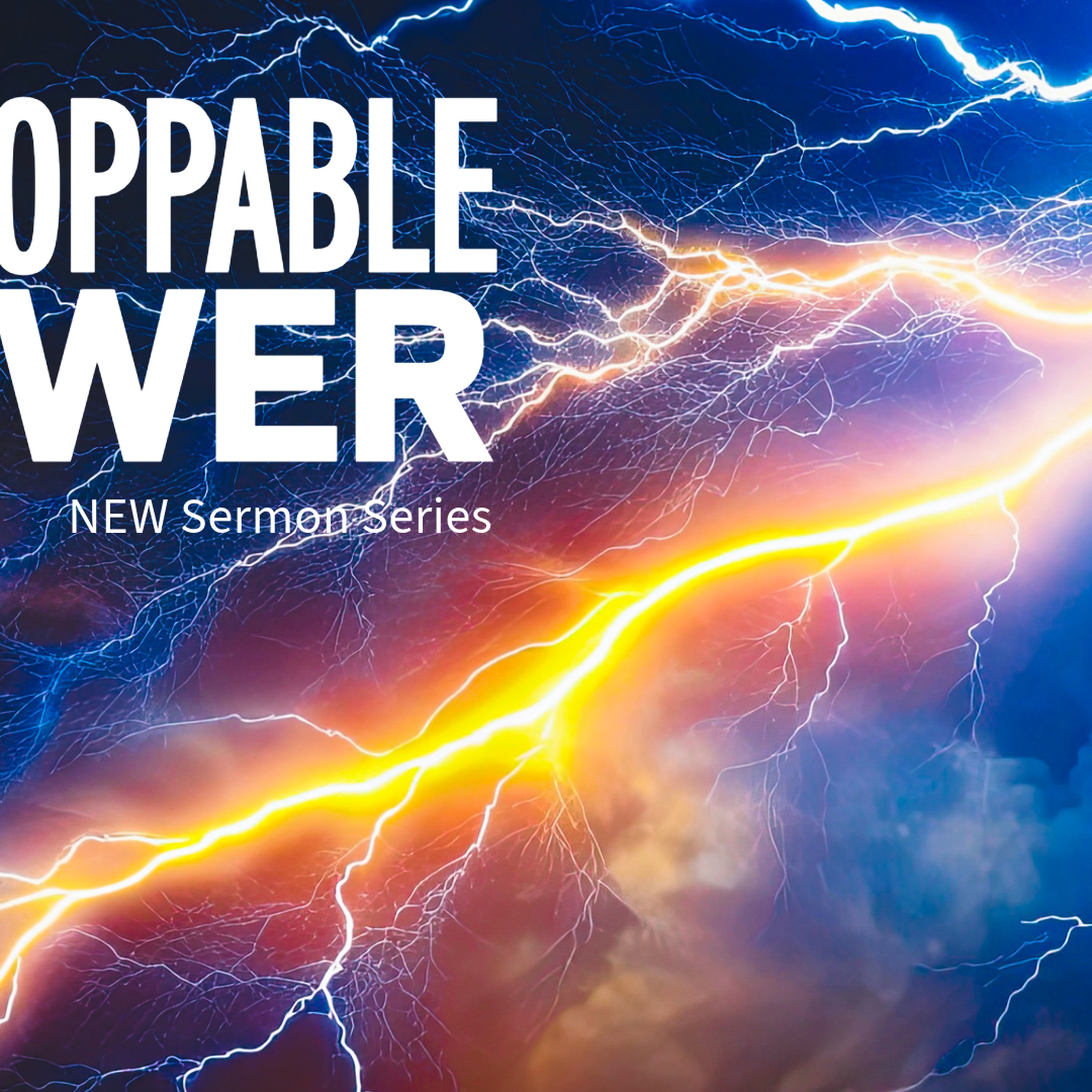 Unstoppable Power: Part 4 (Pentecost Sunday) episode artwork
